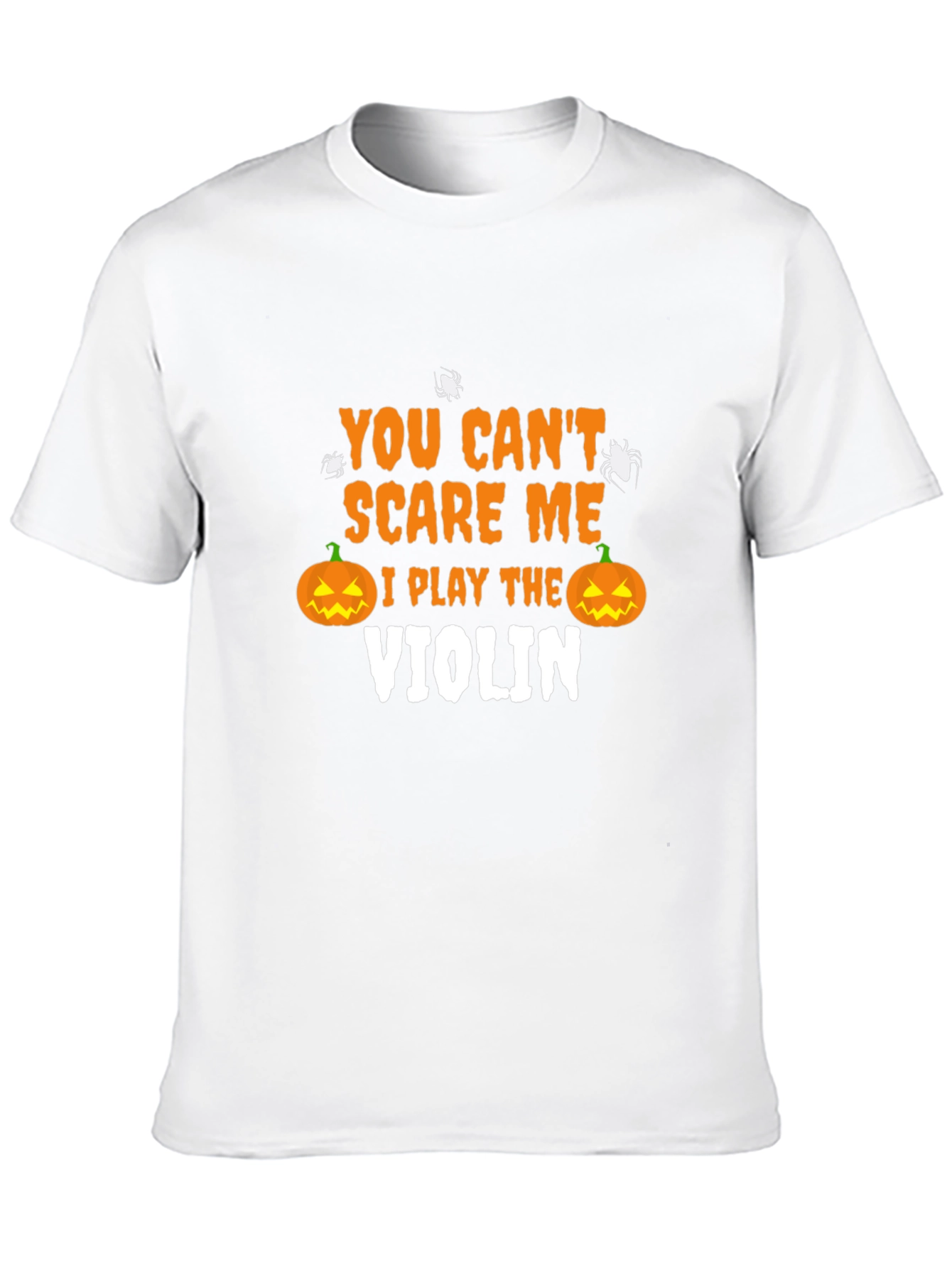 Halloween Violinist T-Shirt - You Cant Scare Me!