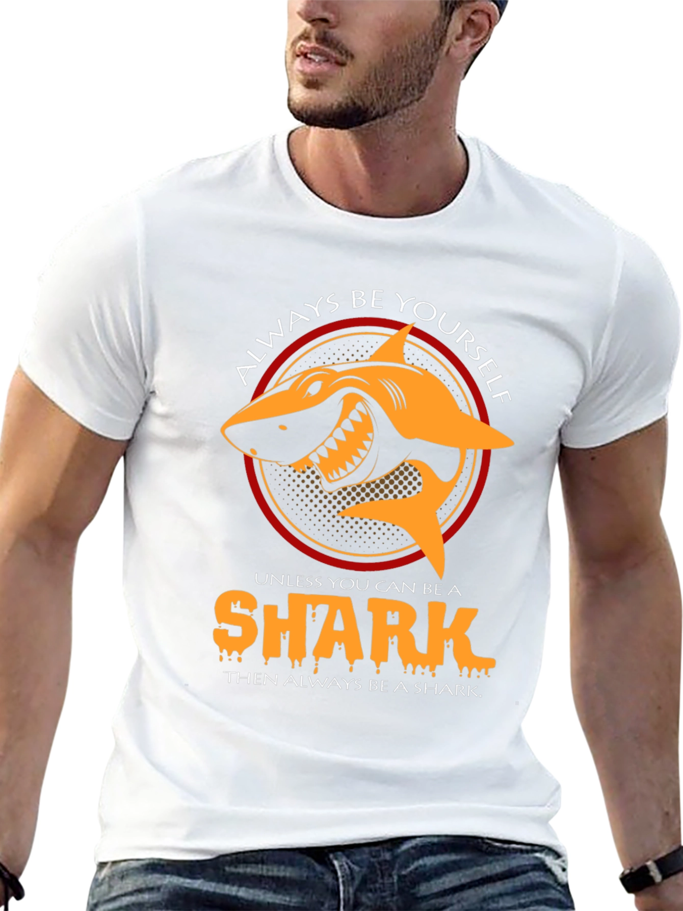 Always Be Yourself Unless Shark T-Shirt