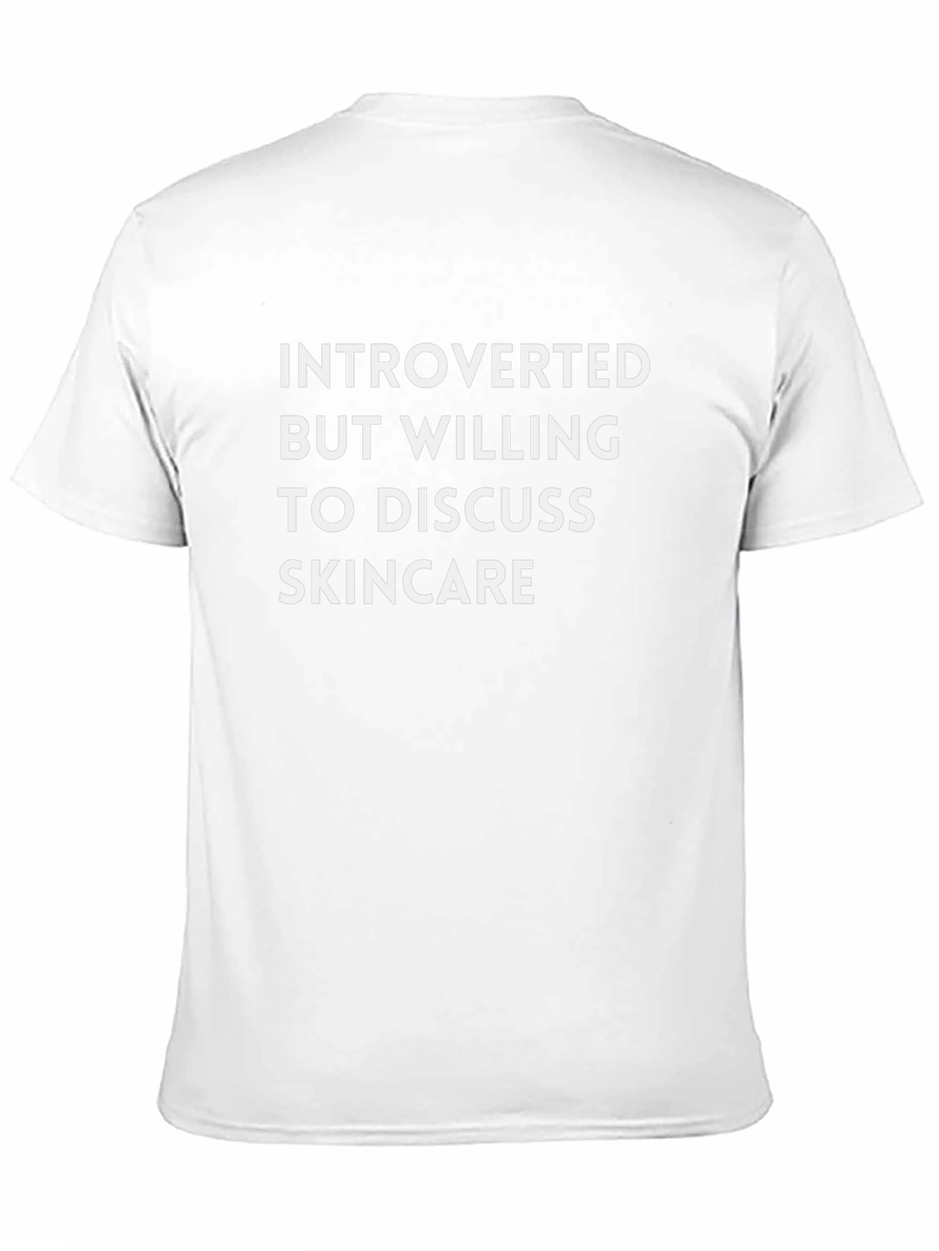 Introverted Skincare Enthusiast T-Shirt