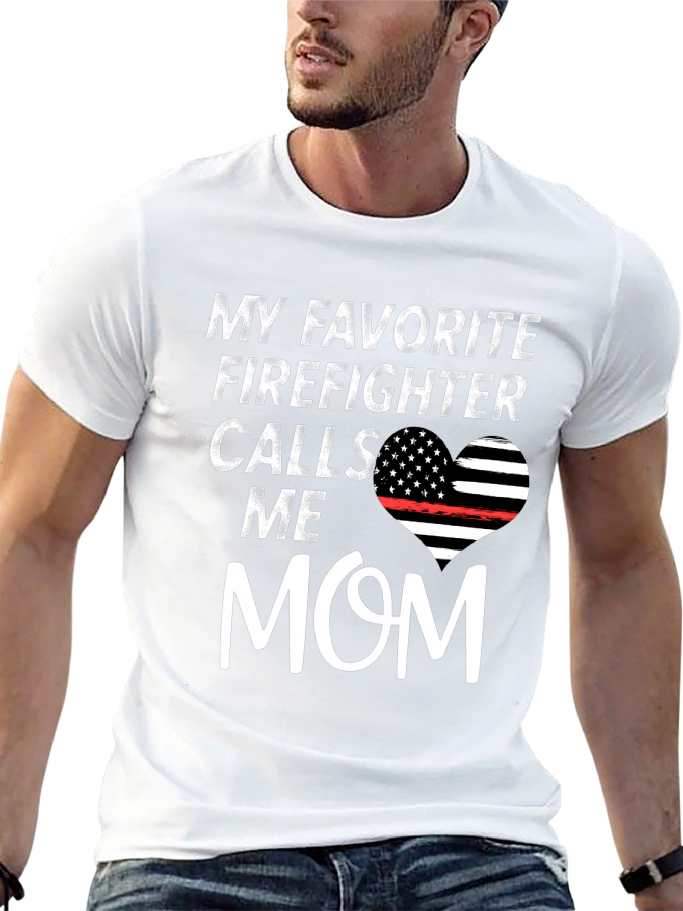 My Favorite Firefighter Calls Me Mom Graphic T-Shirt