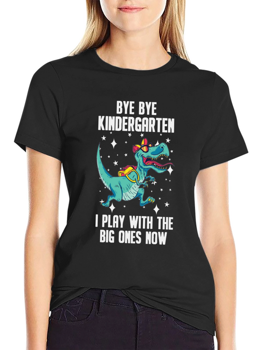 Bye Bye Kindergarten Dinosaur T-Shirt