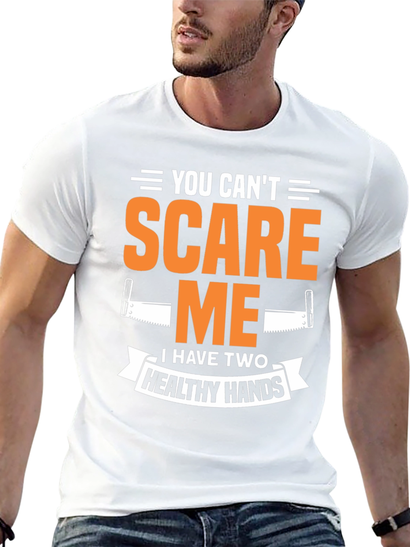 You Cant Scare Me Two Healthy Hands Black T-Shirt