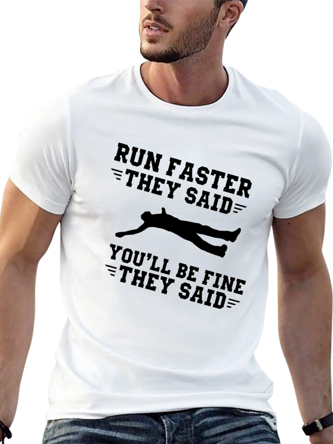 Run Faster T-Shirt Funny Graphic Tee