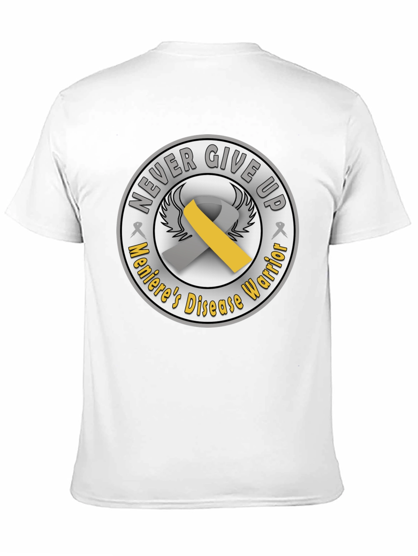 Menieres Disease Warrior T-Shirt - Never Give Up!
