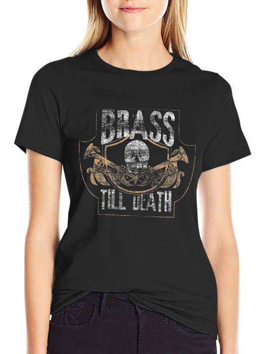 Brass Till Death Graphic Tee