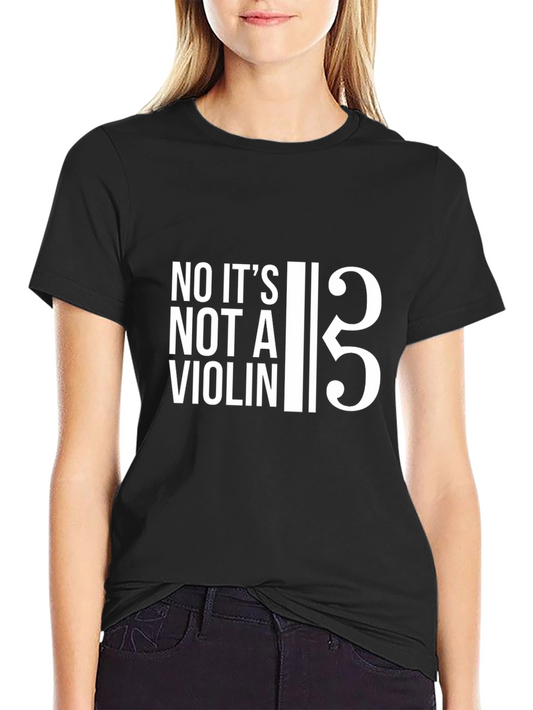 Bass Clef T-Shirt: No Its Not a Violin!