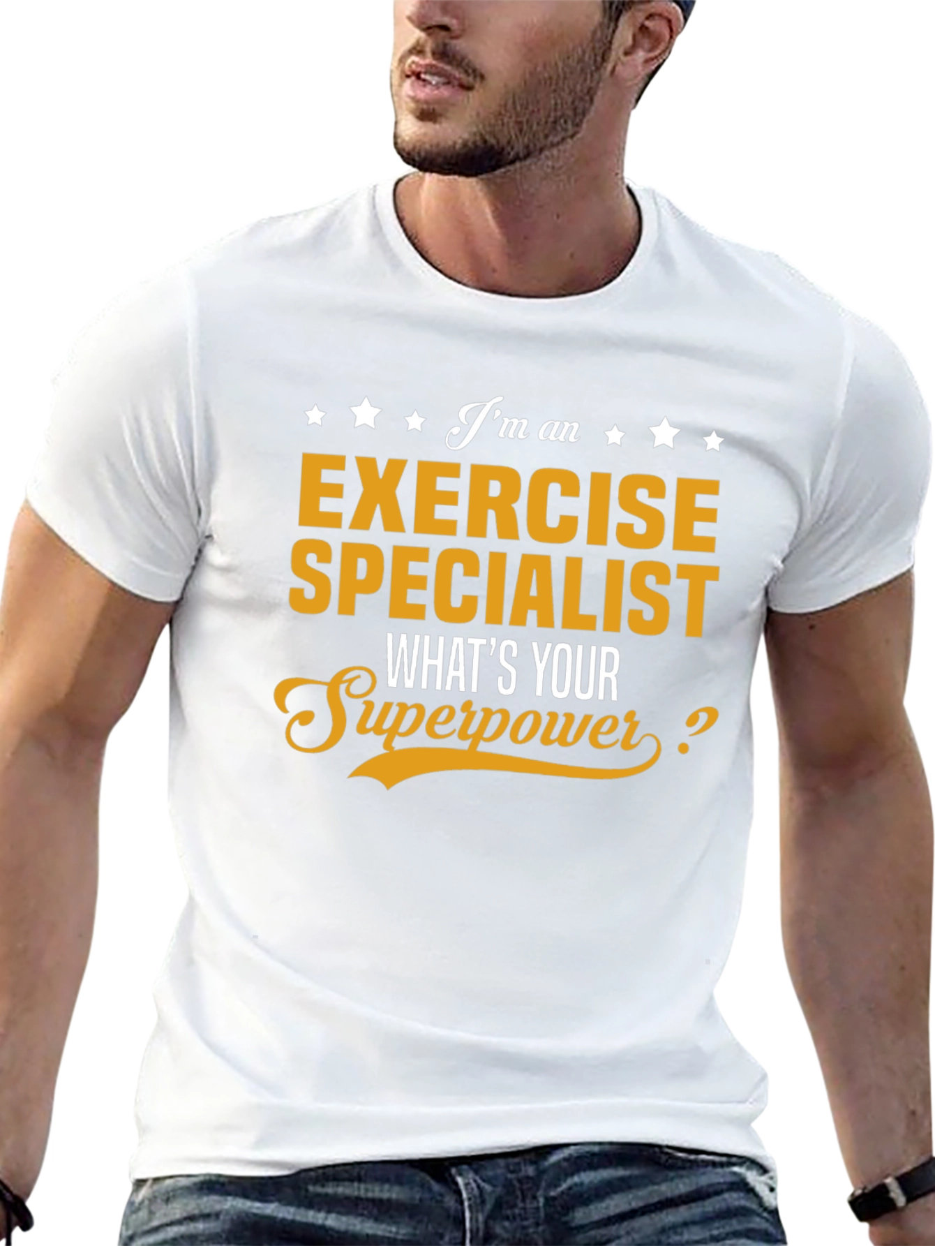 Exercise Specialist T-Shirt - Whats Your Superpower?