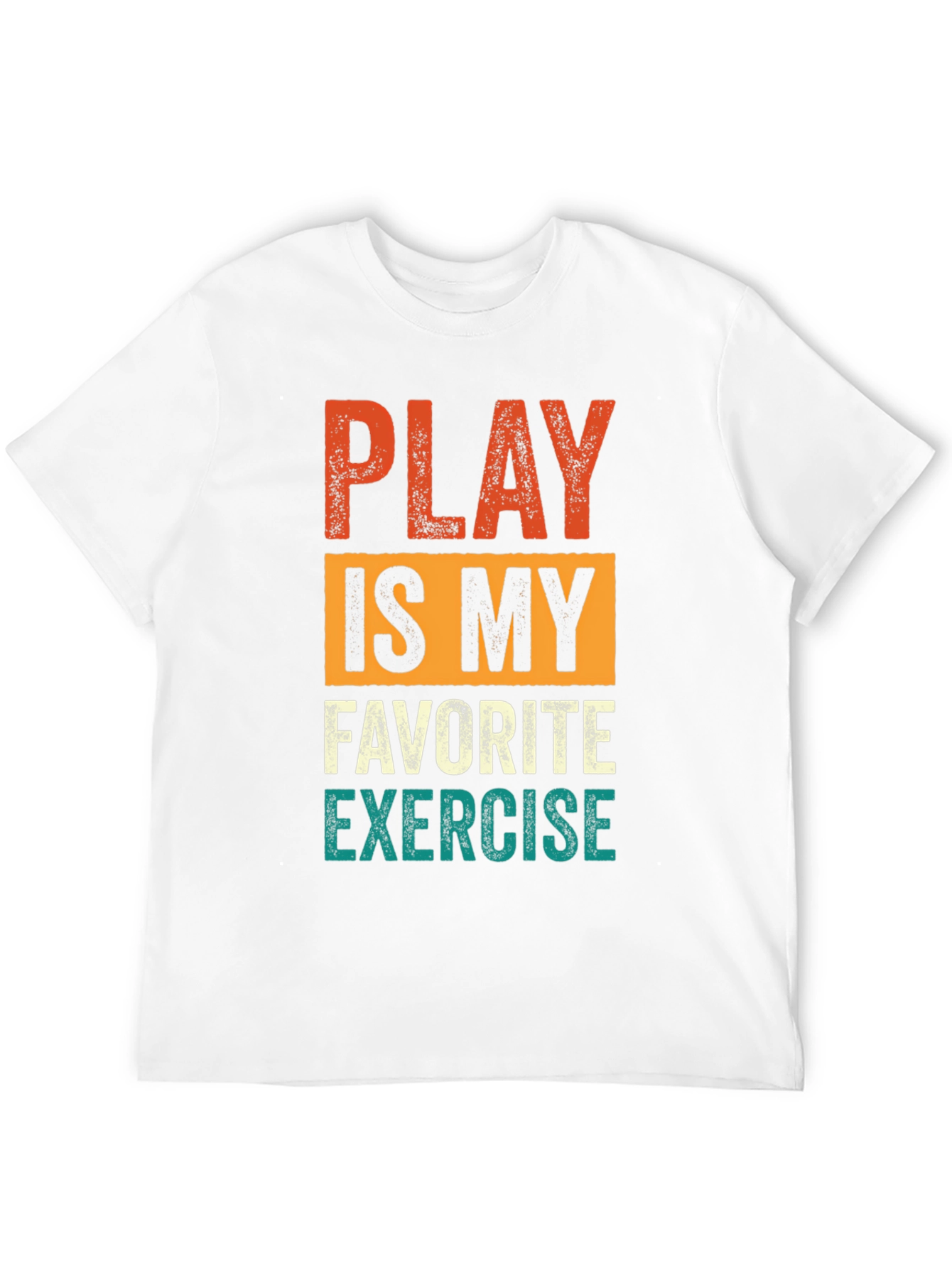 Play is My Favorite Exercise Graphic Tee