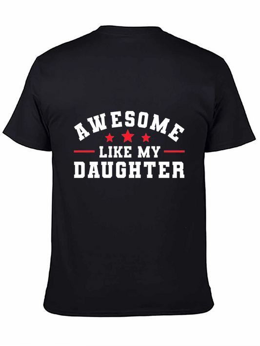 Awesome Like My Daughter Black Graphic Tee