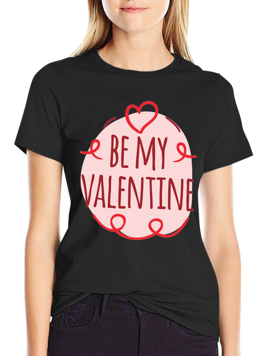 Be My Valentine Black Graphic Tee