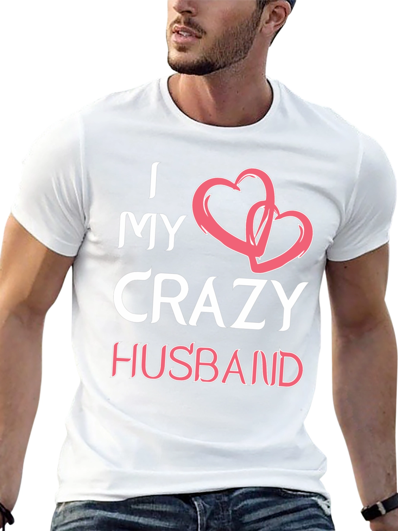 I Love My Crazy Husband Graphic T-Shirt