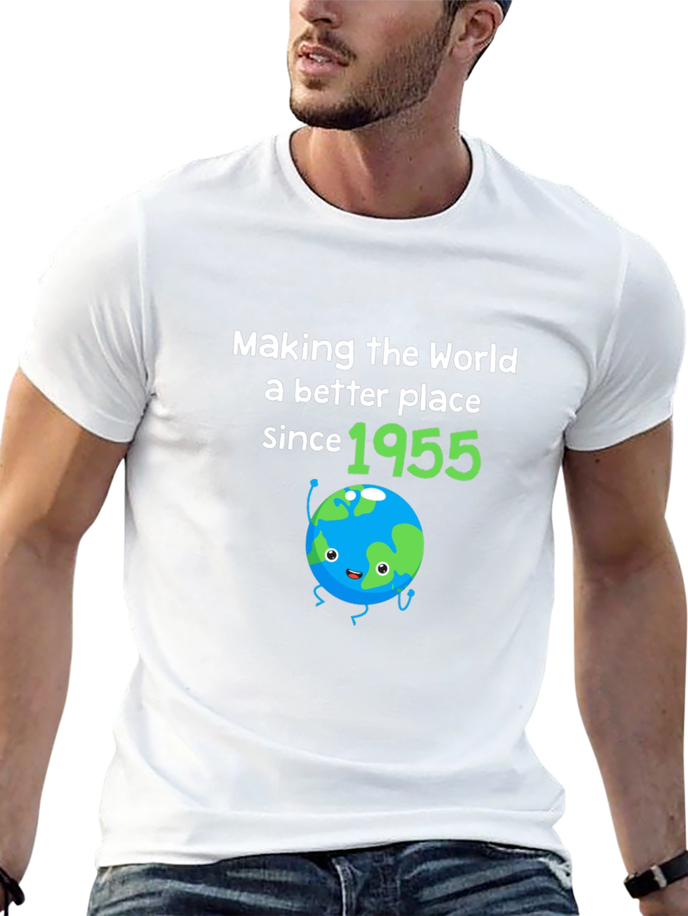Making The World Better Since 1955 Birthday T-Shirt