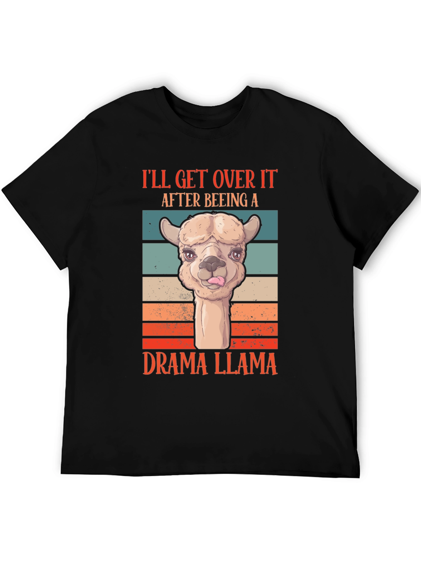 Drama Llama T-Shirt: Ill Get Over It Retro Tee