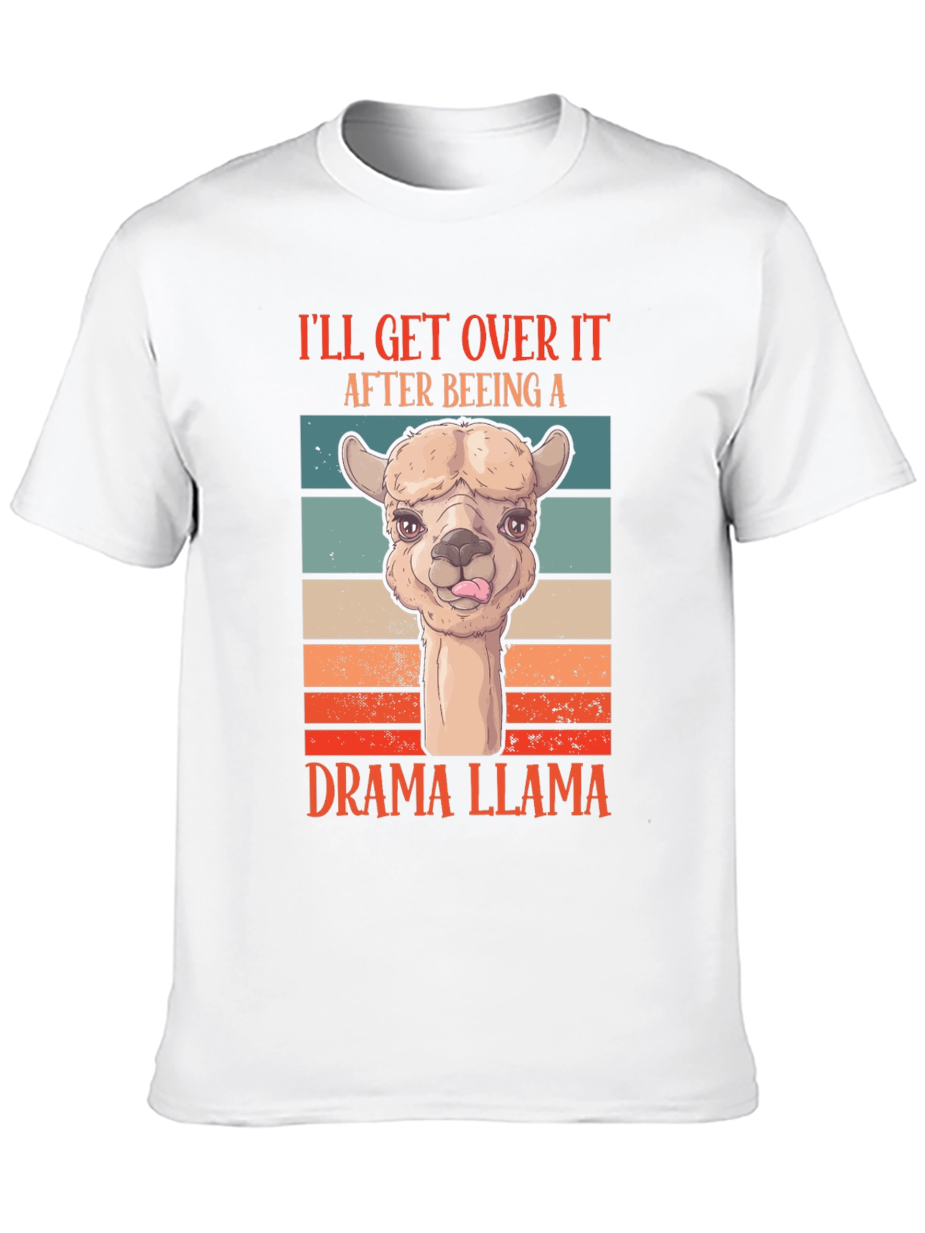Drama Llama T-Shirt: Ill Get Over It Retro Tee