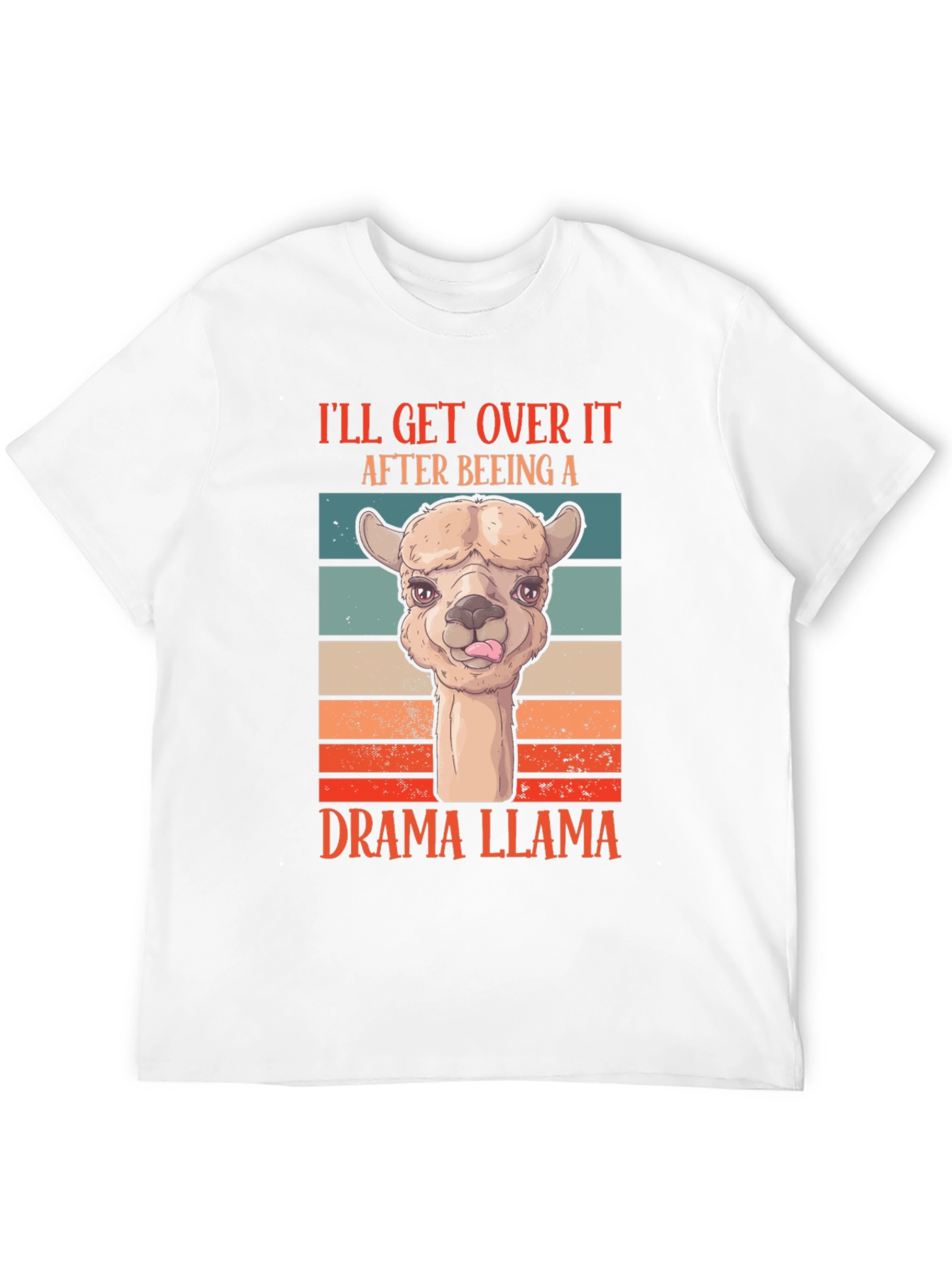 Drama Llama T-Shirt: Ill Get Over It Retro Tee