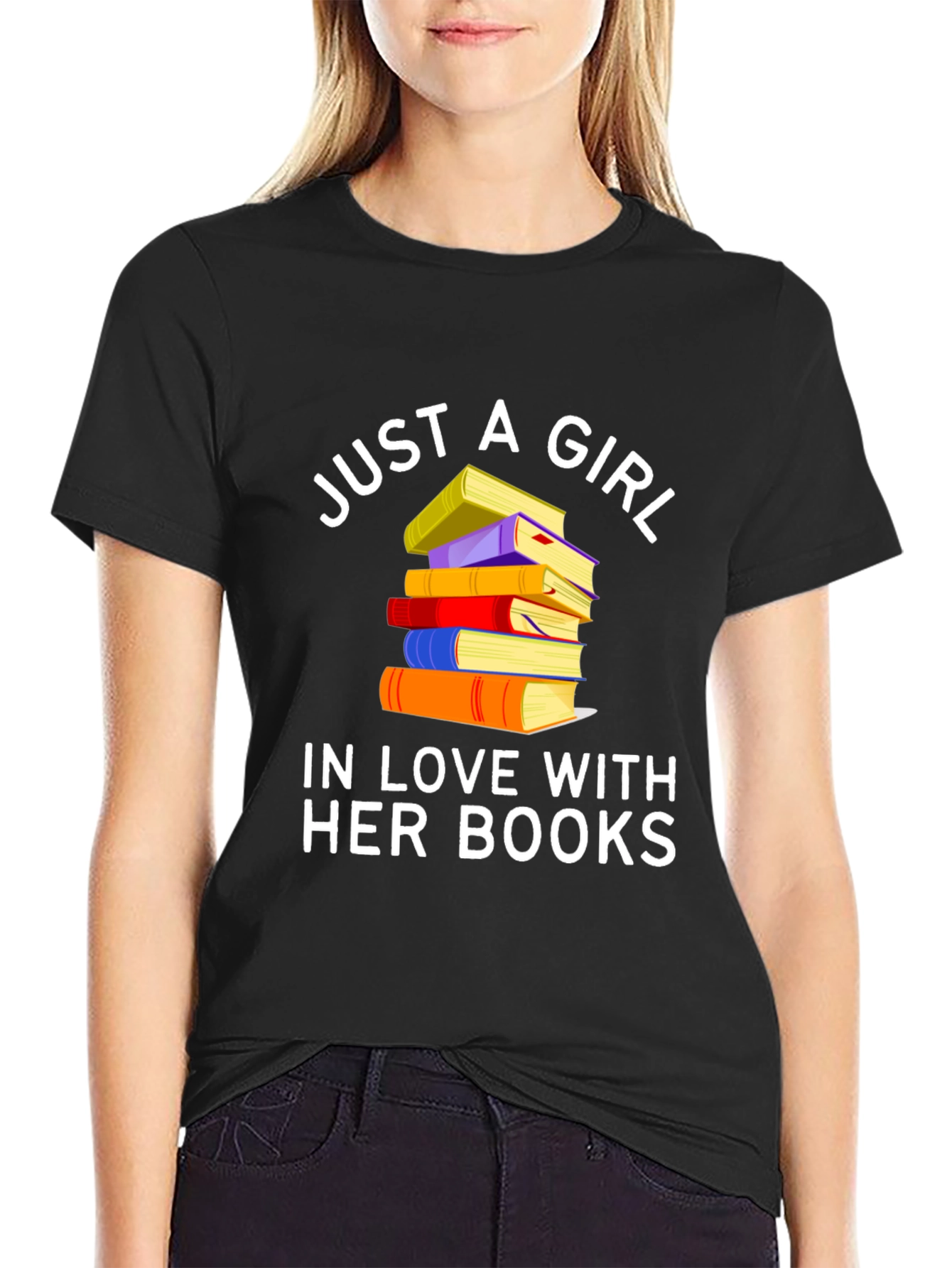 Just A Girl In Love With Her Books T-Shirt