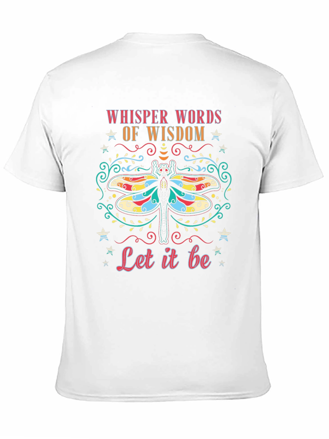 Whisper Words of Wisdom Dragonfly T-Shirt