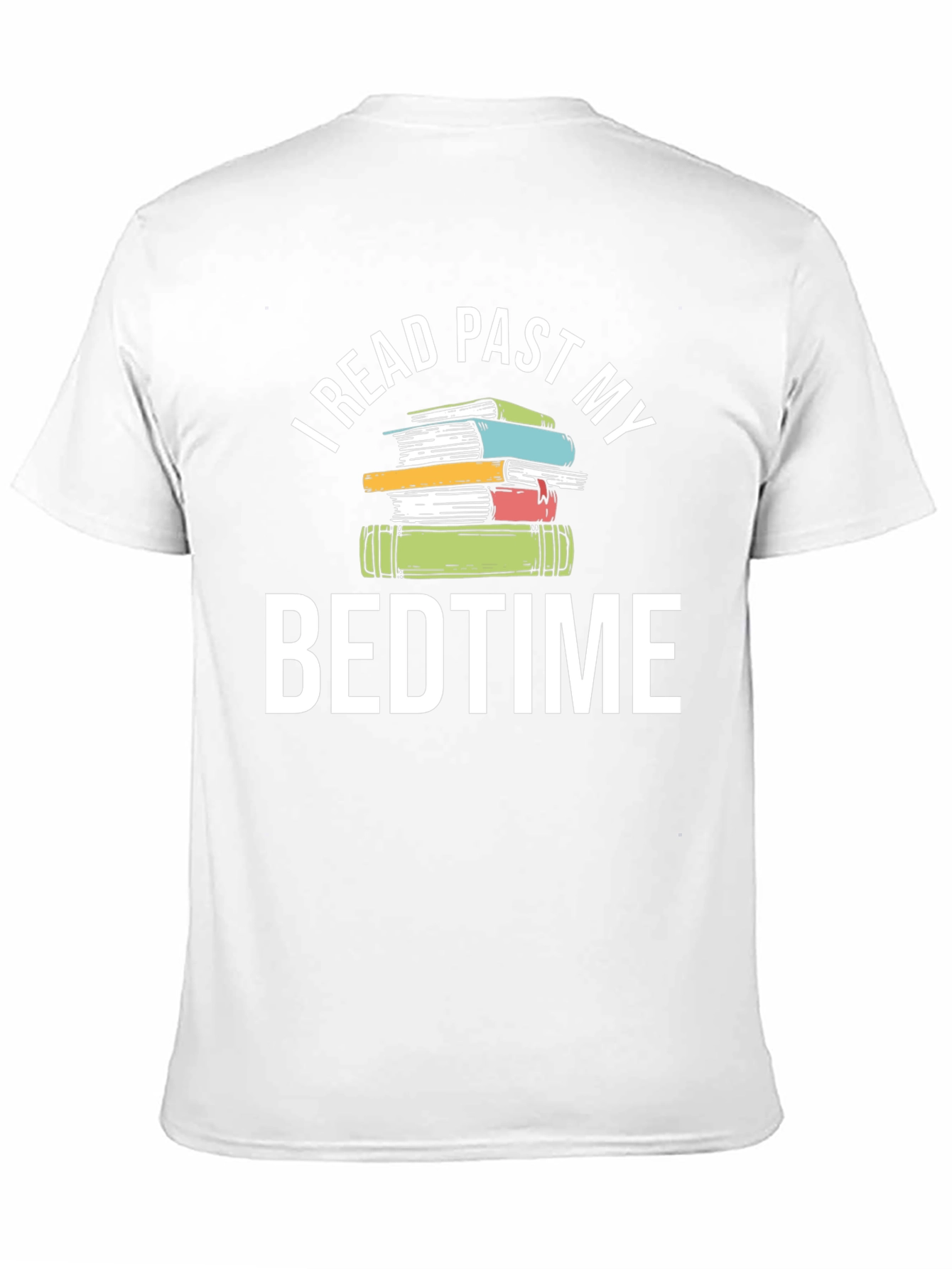 Book Lover T-Shirt - I Read Past My Bedtime