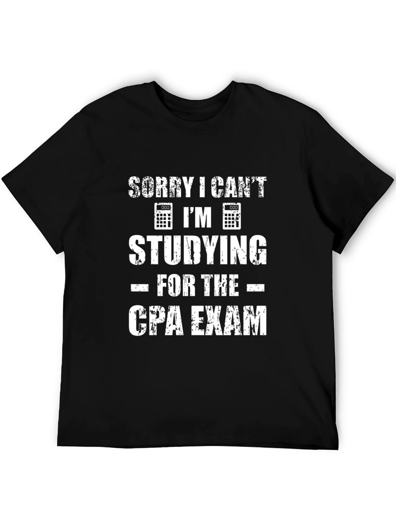 CPA Exam Study T-Shirt - Accountant Gift