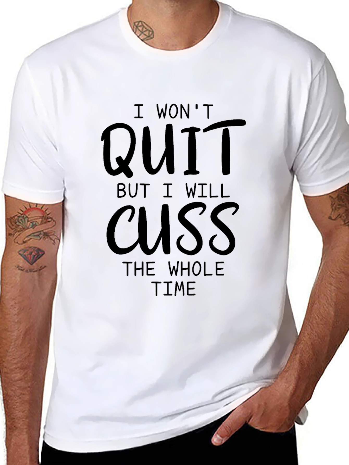 I Wont Quit Funny Graphic Tee