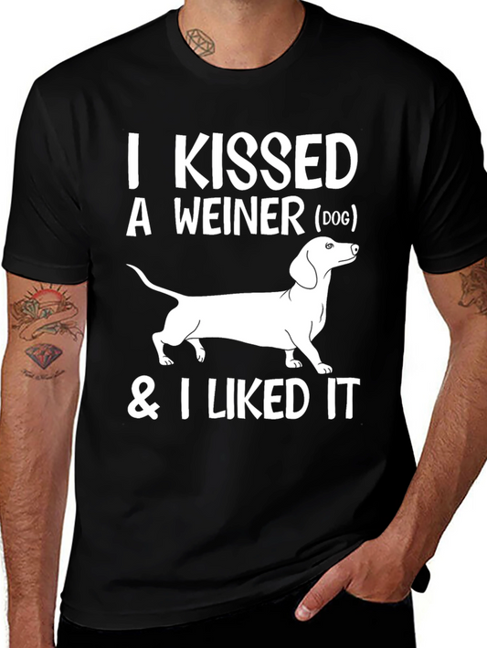 Kissed a Weiner Dog T-Shirt