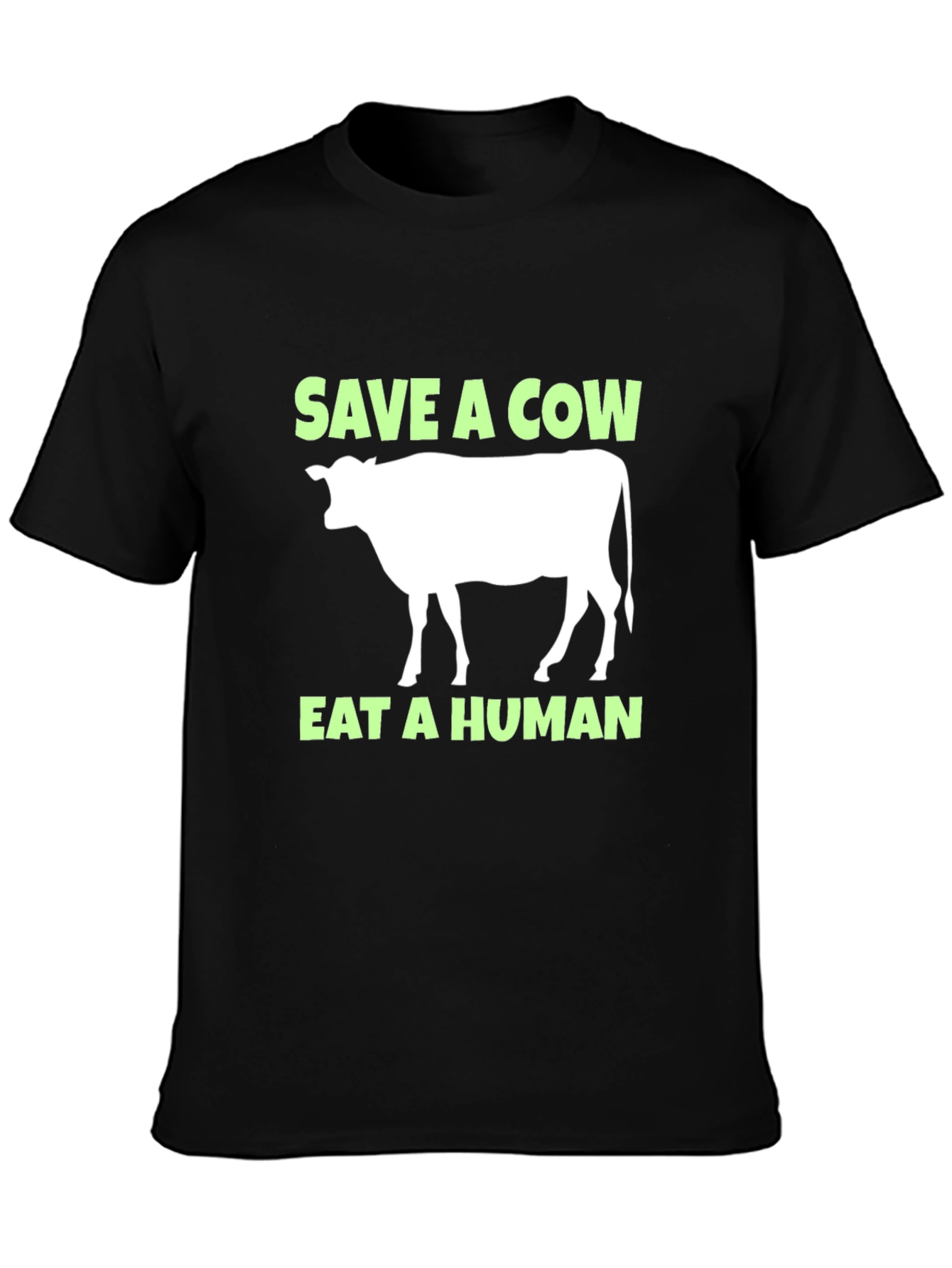 Save a Cow Eat a Human Tee
