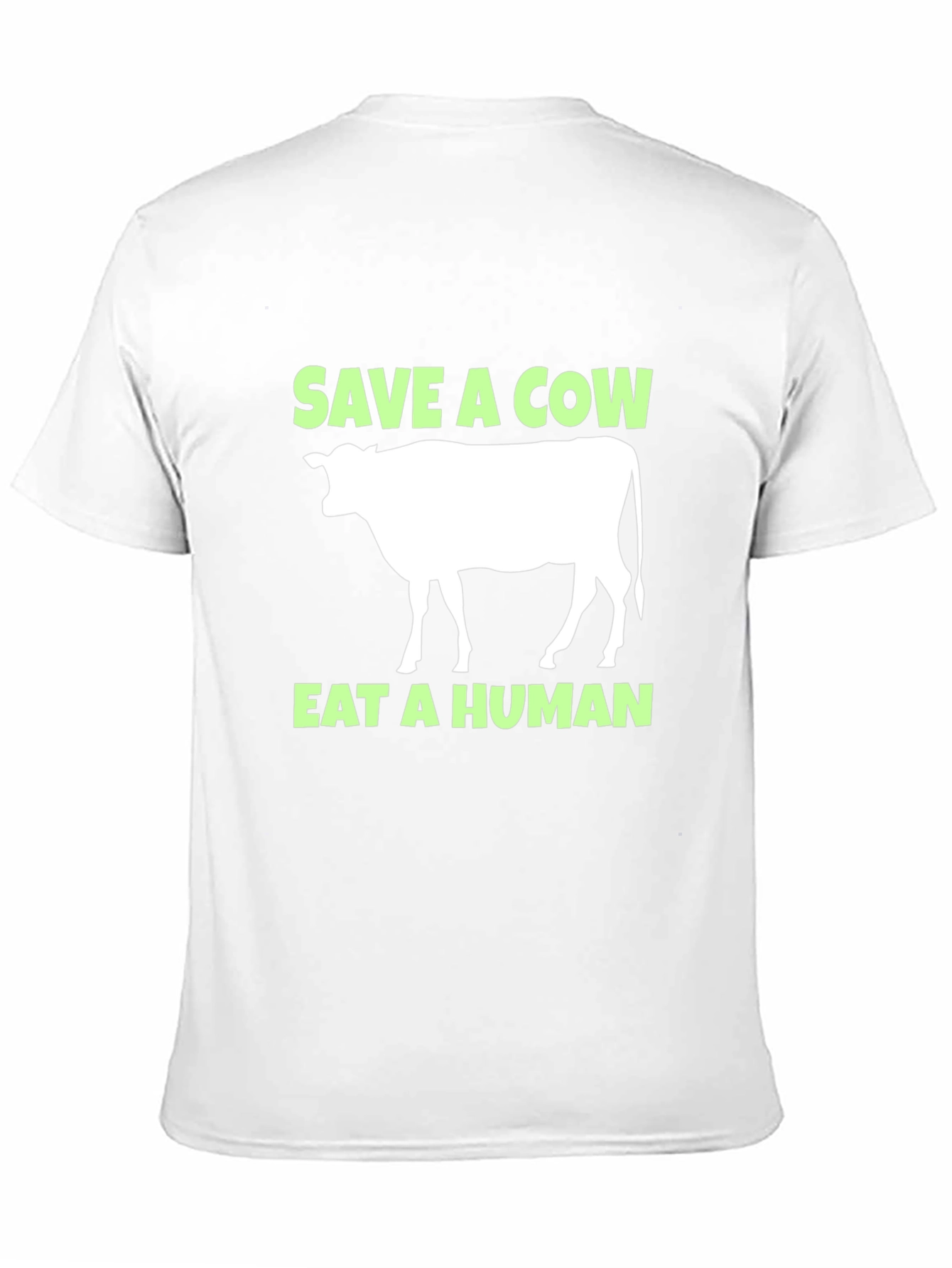 Save a Cow Eat a Human Tee