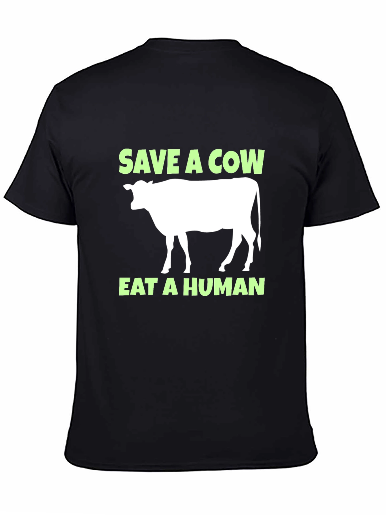 Save a Cow Eat a Human Tee