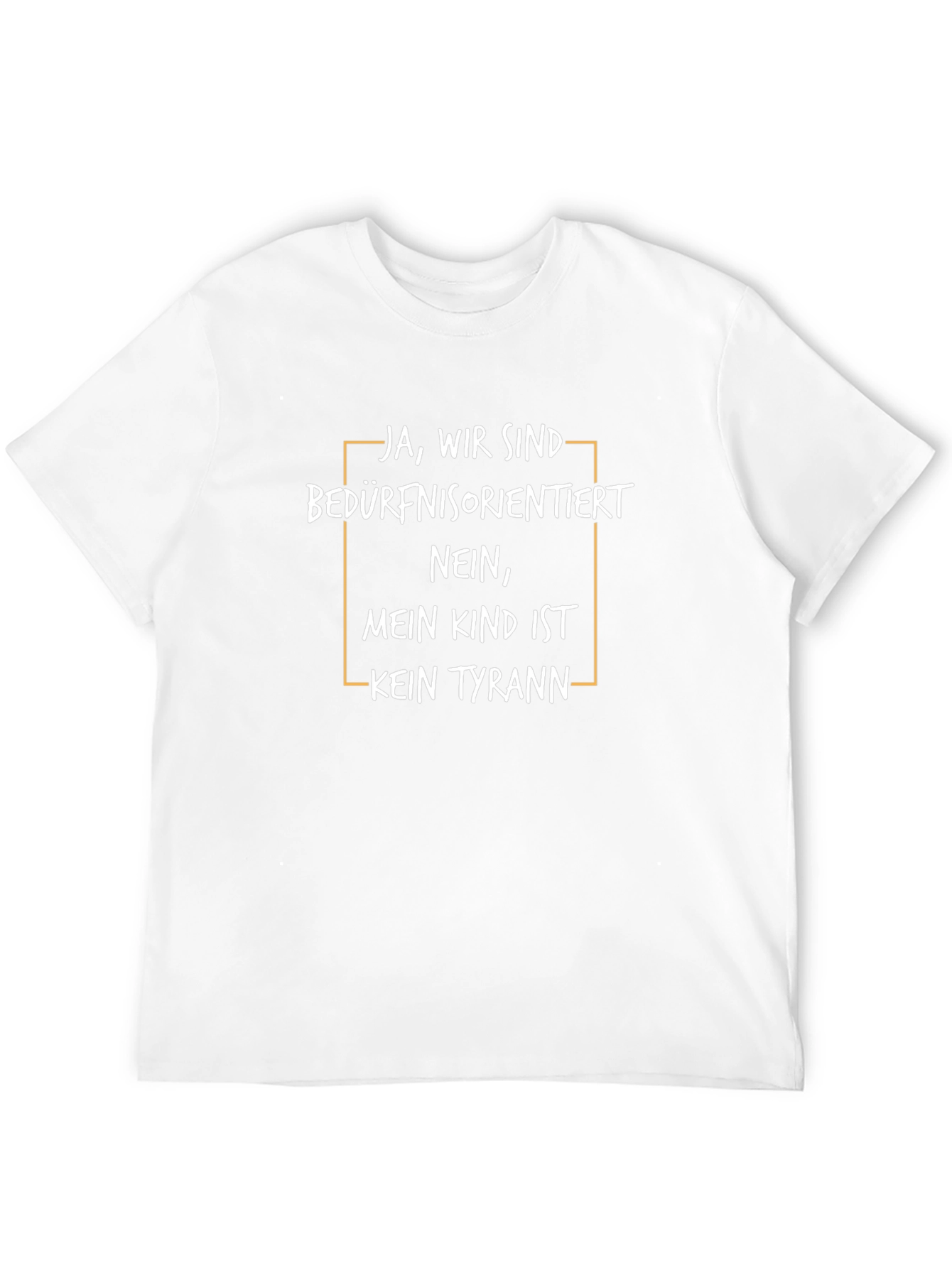Funny German Slogan T-Shirt Kein Tyrann