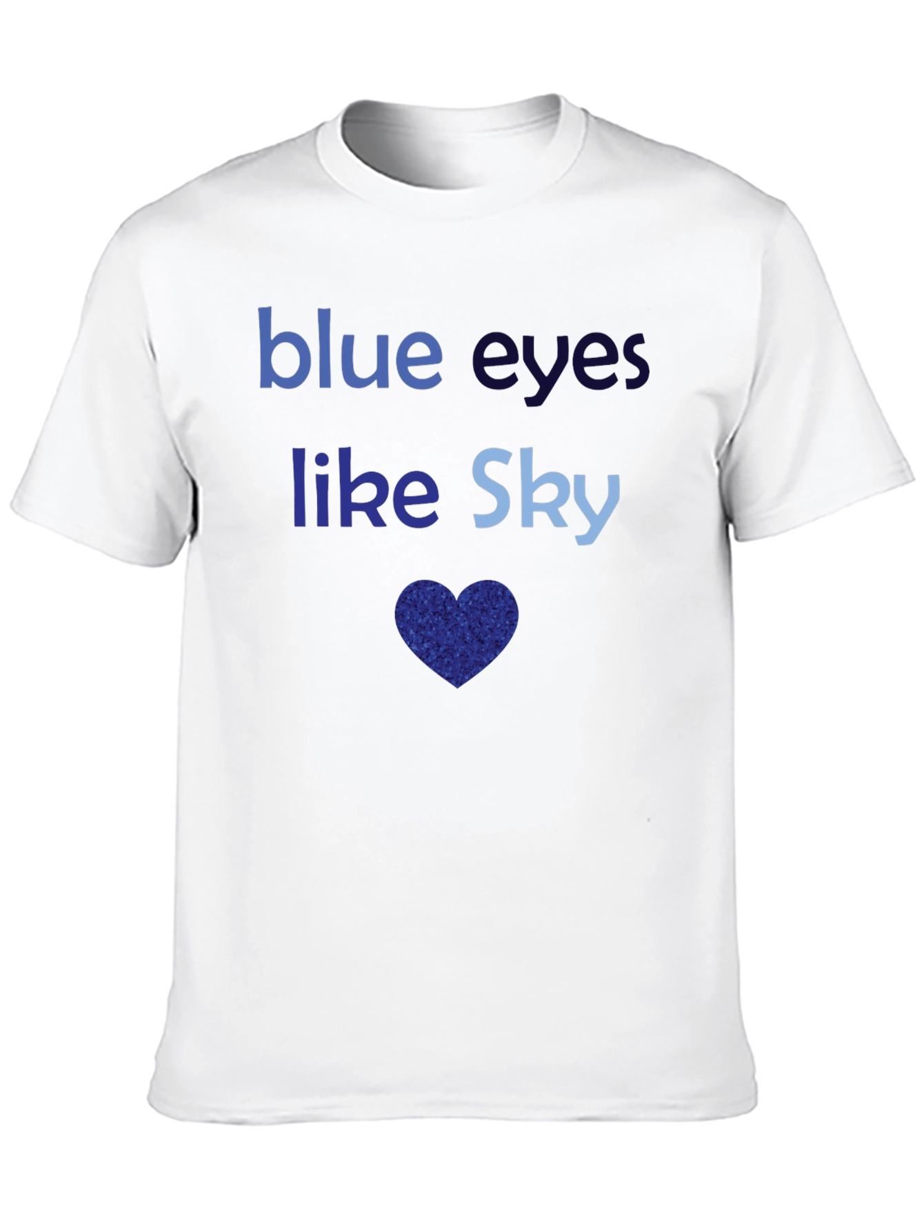 Blue Eyes Like Sky Graphic T-Shirt