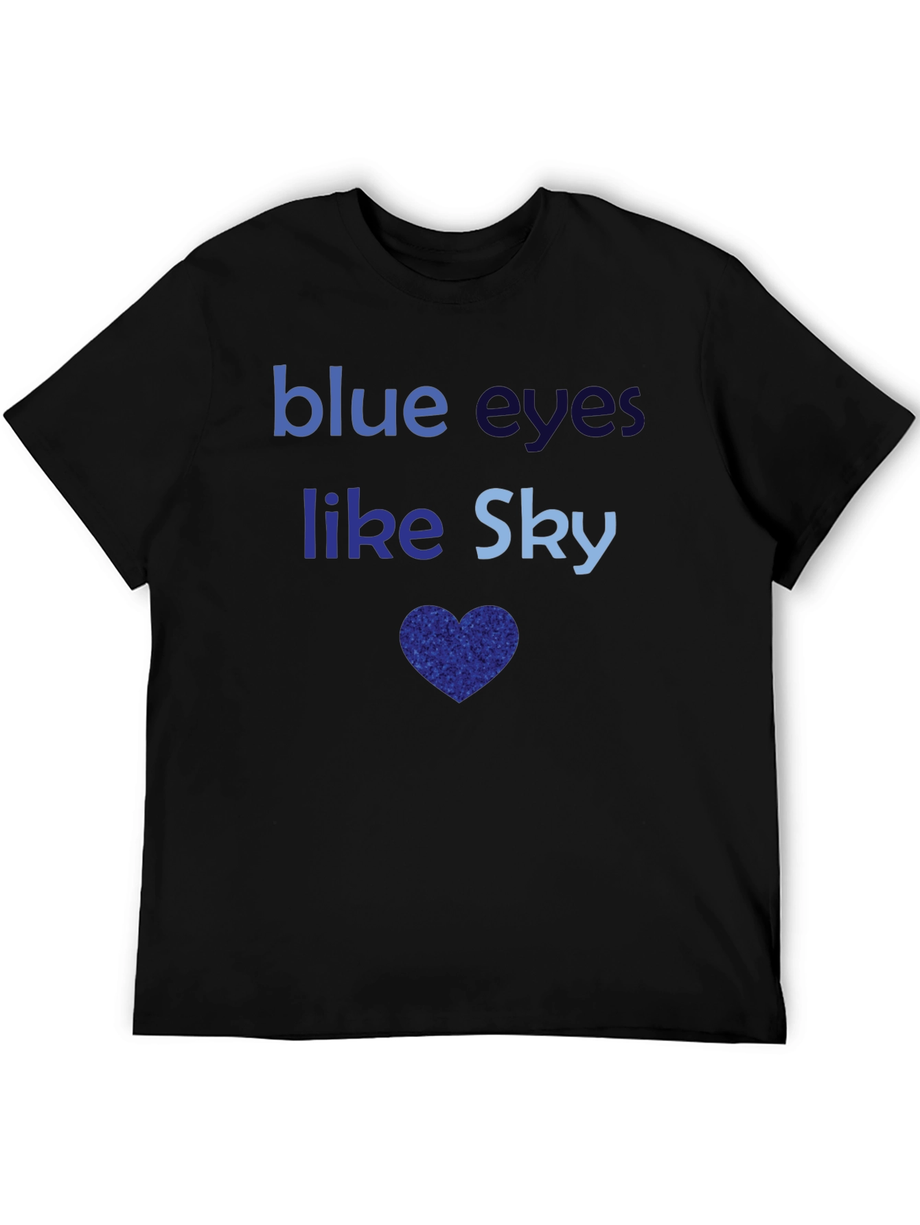 Blue Eyes Like Sky Graphic T-Shirt