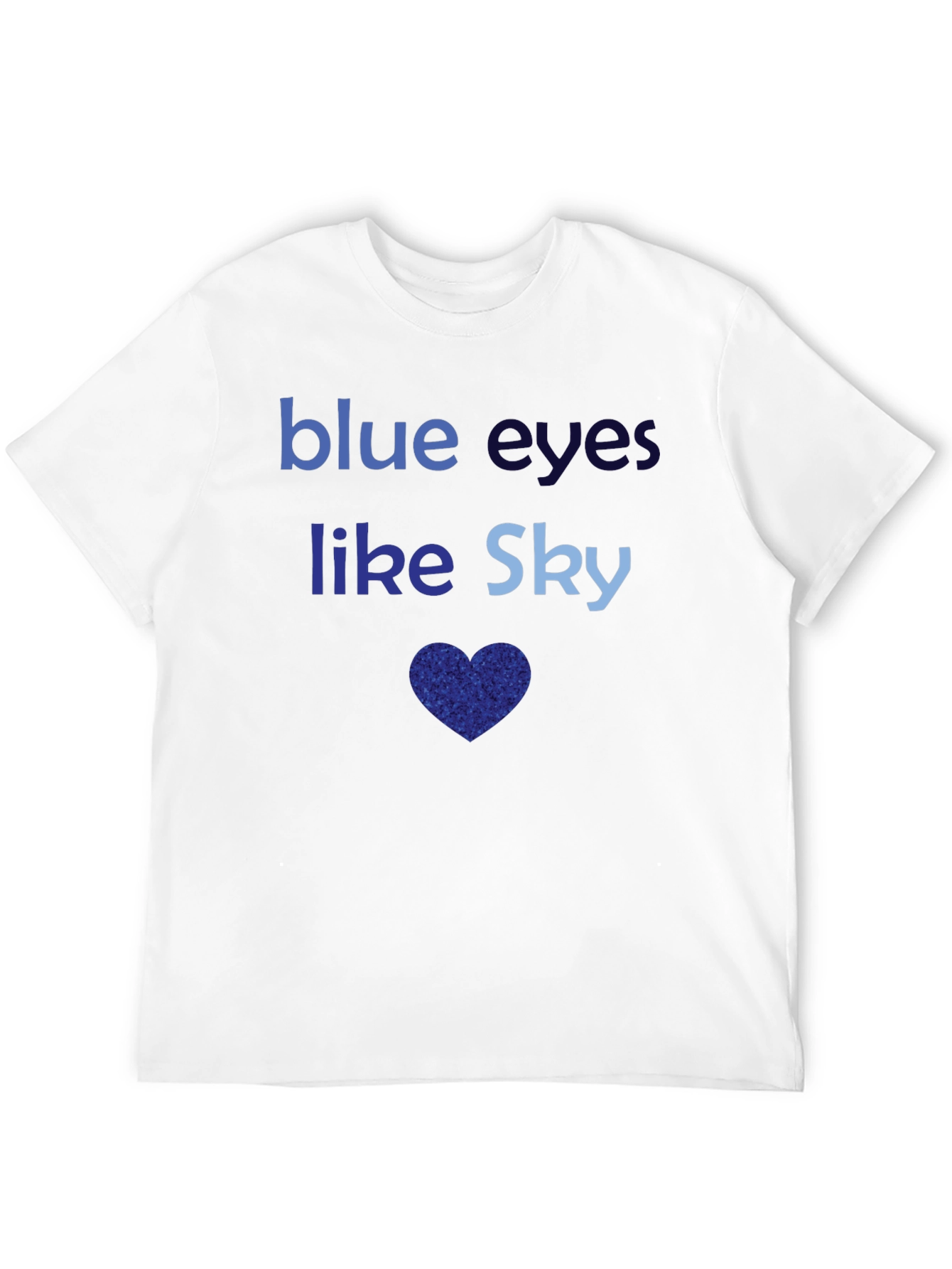 Blue Eyes Like Sky Graphic T-Shirt