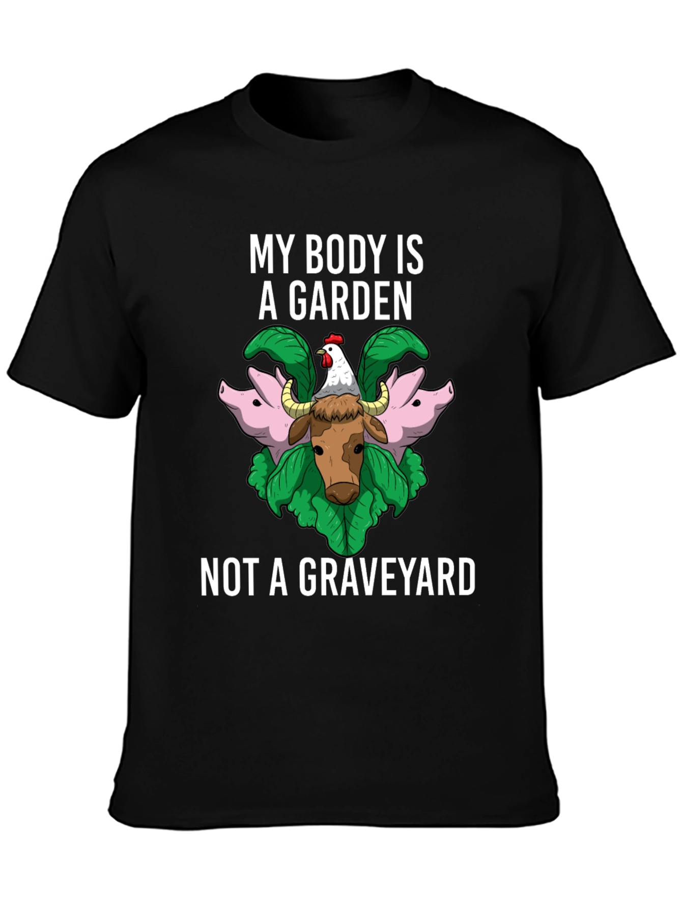 Vegan Statement T-Shirt - My Body Is A Garden