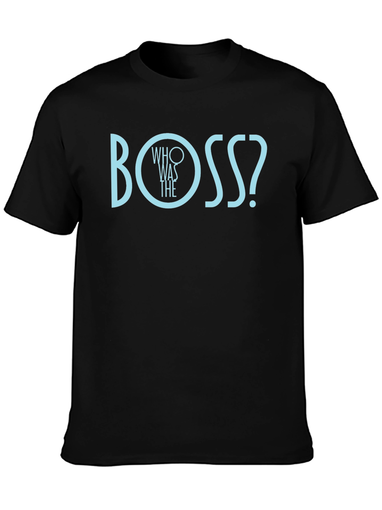Whos The Boss? Graphic Tee - Black