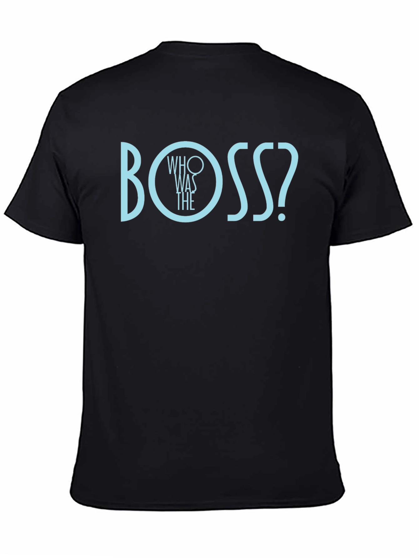 Whos The Boss? Graphic Tee - Black