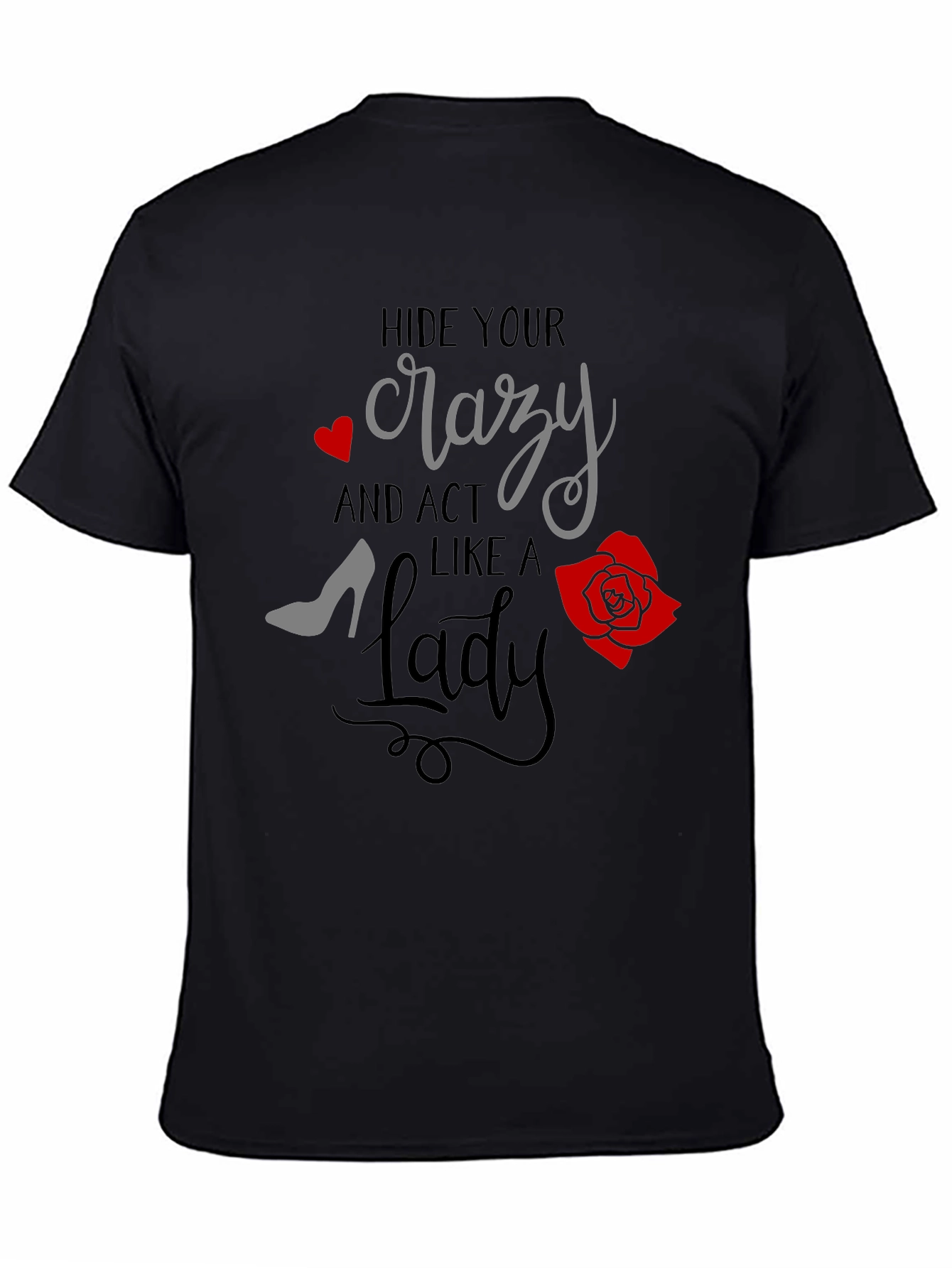 Hide Your Crazy Graphic Tee