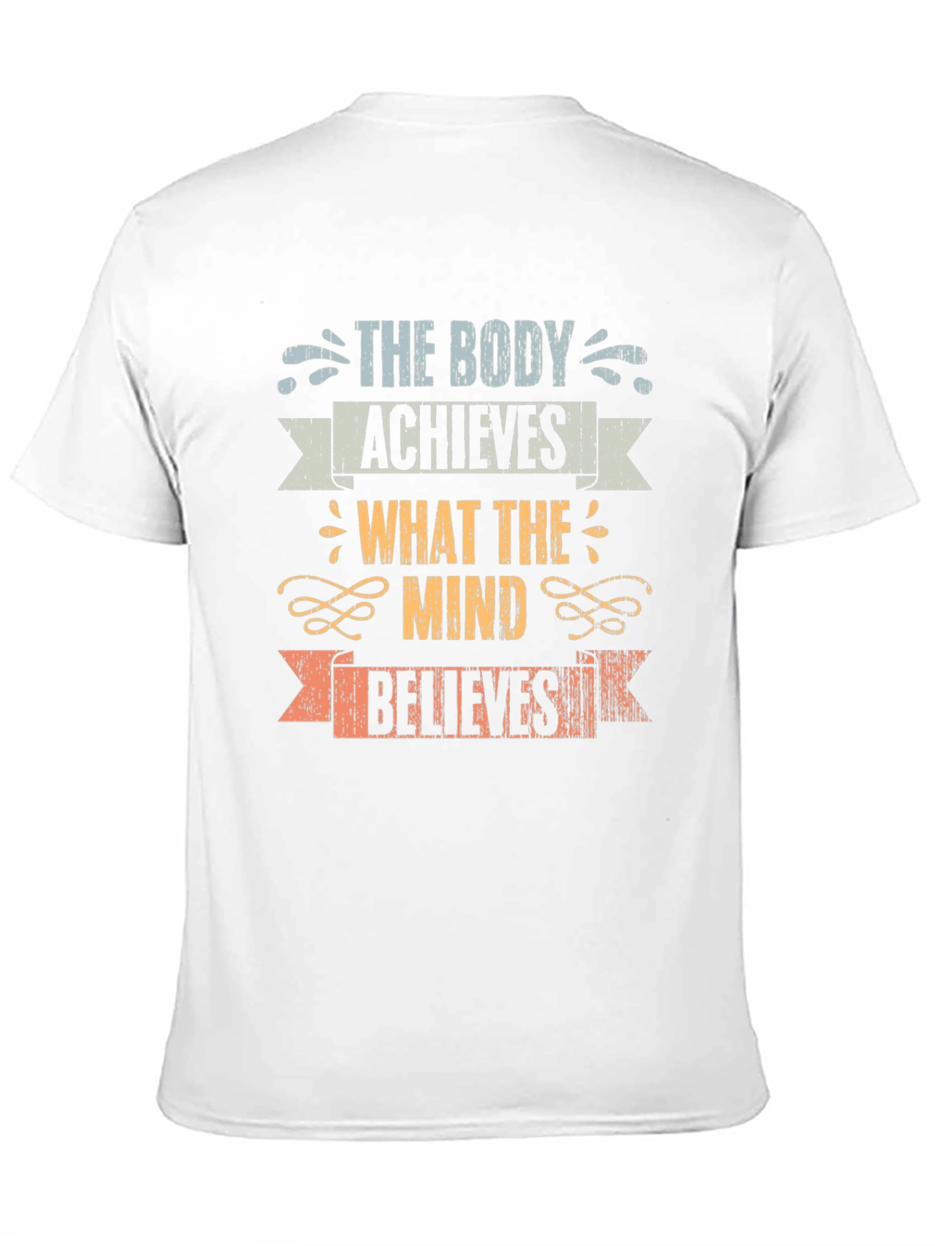 Motivational Fitness T-Shirt: The Body Achieves