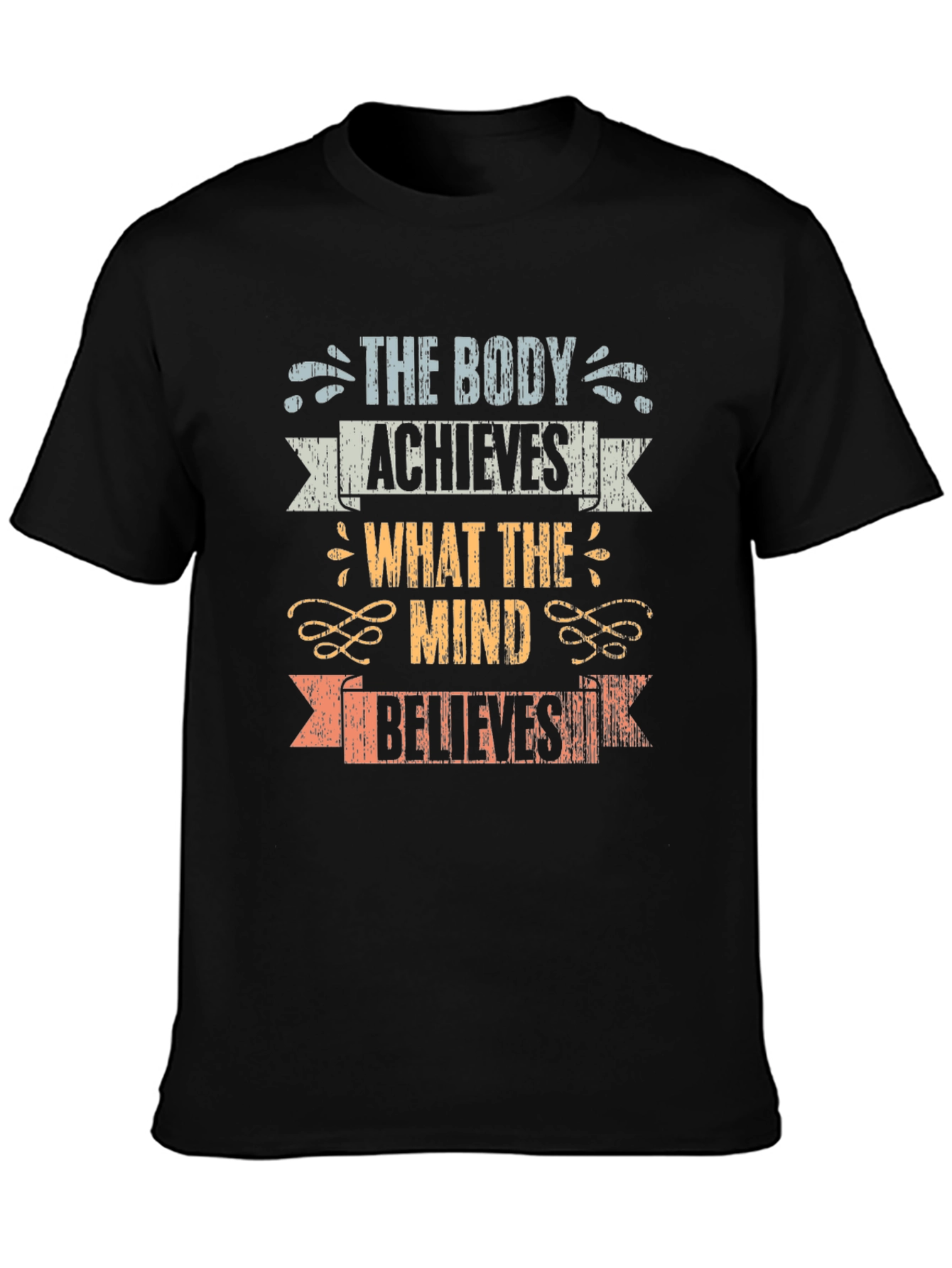 Motivational Fitness T-Shirt: The Body Achieves