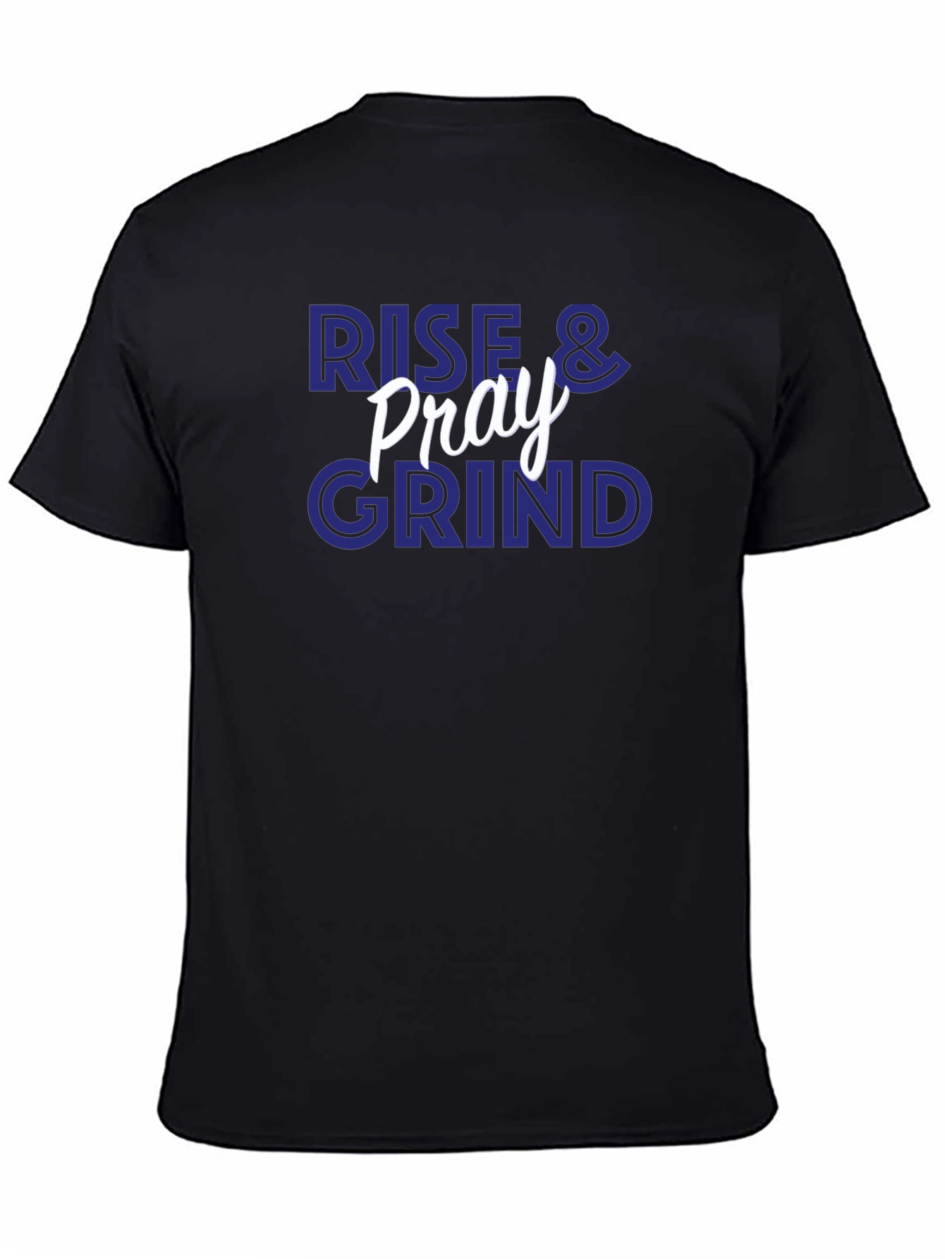 Rise & Pray Grind Graphic T-Shirt