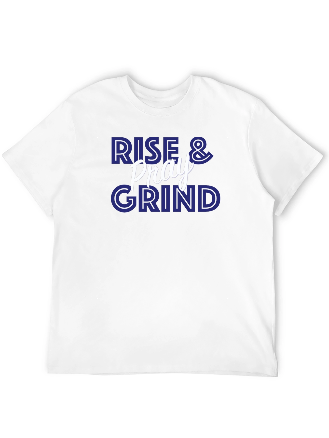 Rise & Pray Grind Graphic T-Shirt