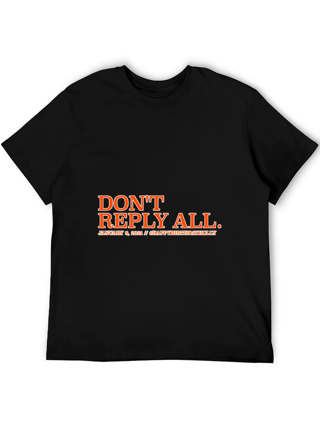 Dont Reply All Black Graphic T-Shirt