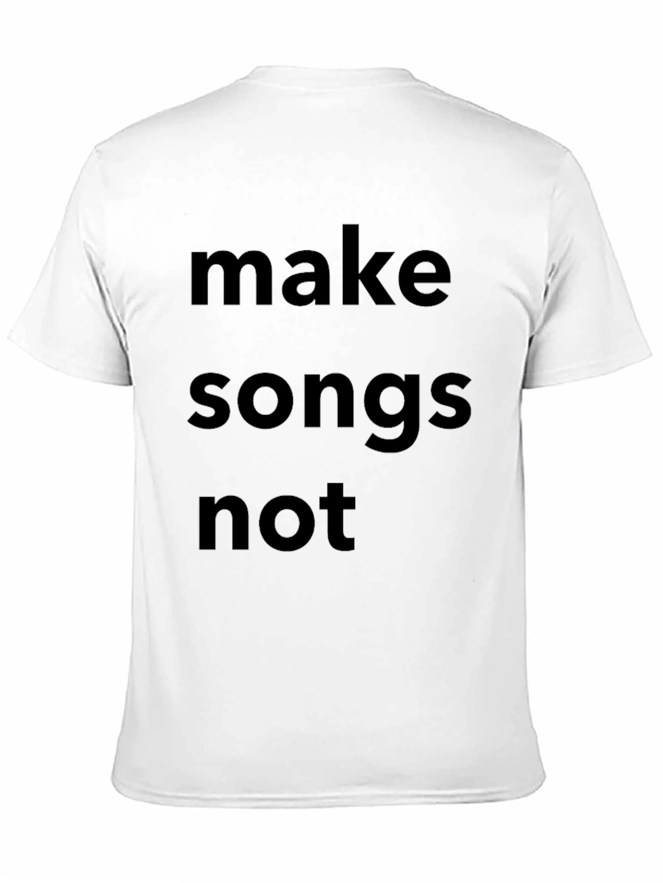 Make Songs Not T-Shirt Black Cotton Casual Wear