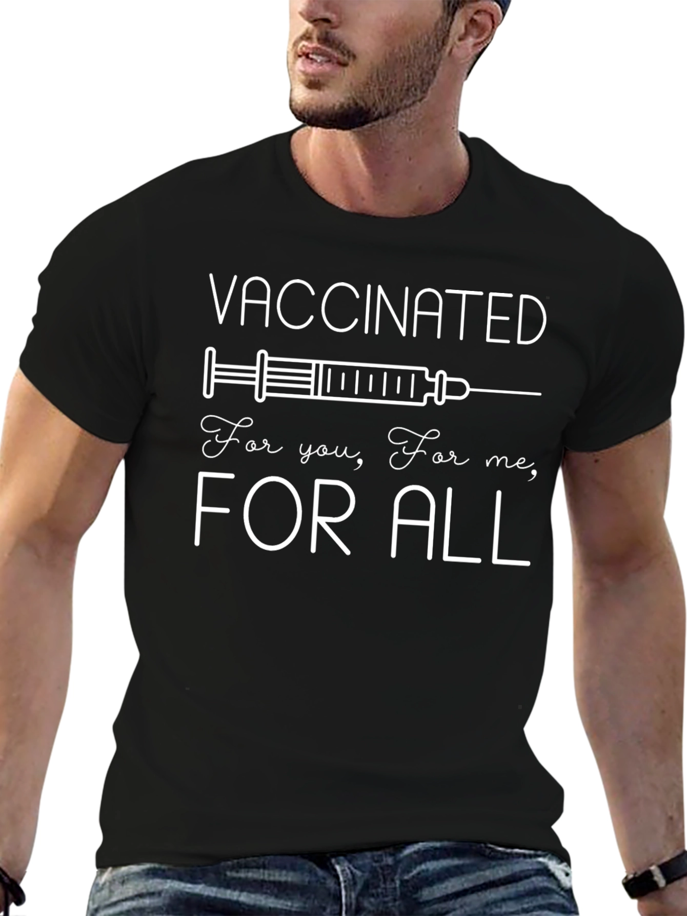 Vaccinated For All T-Shirt