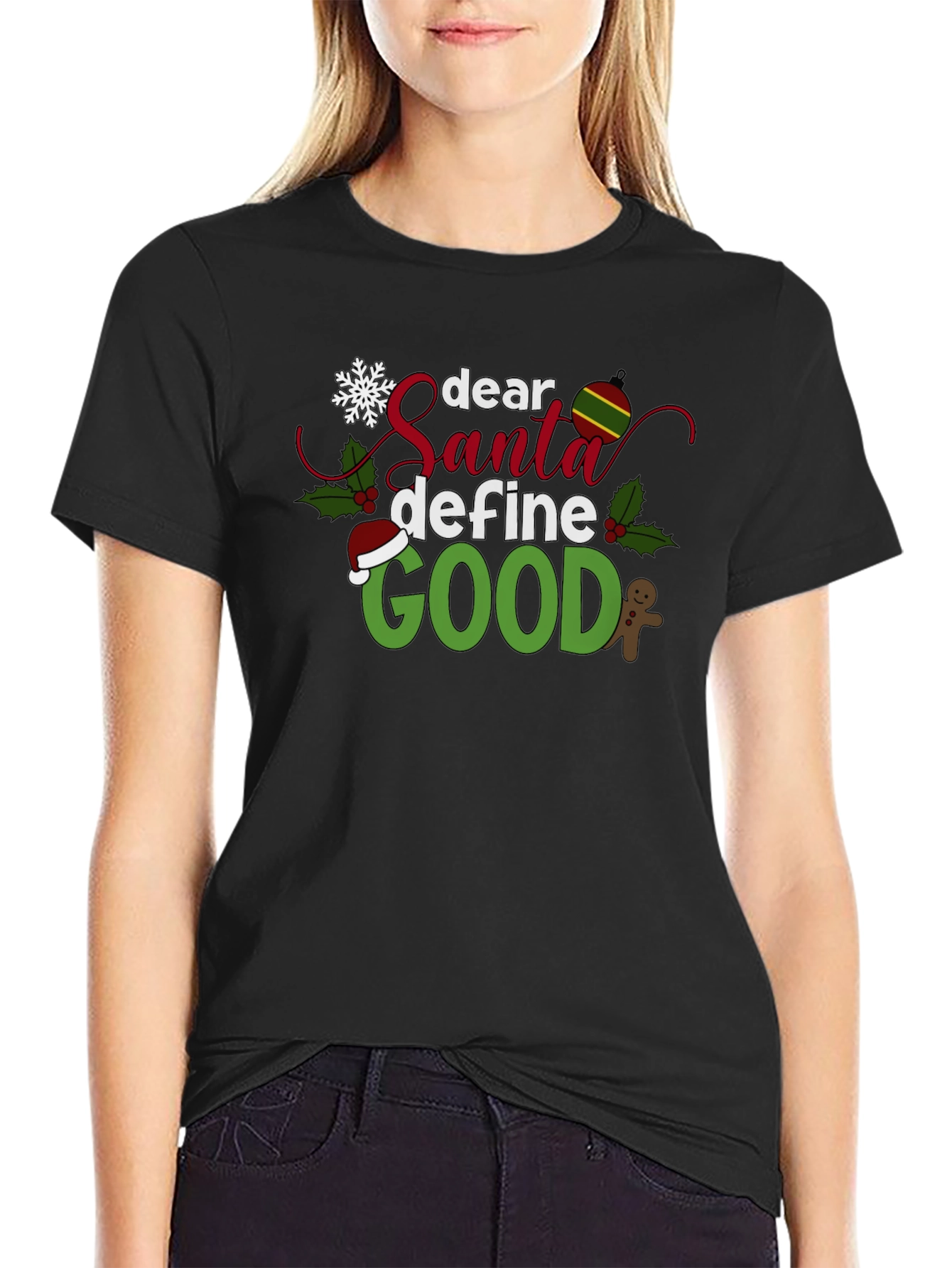 Dear Santa Define Good Black Christmas T-Shirt