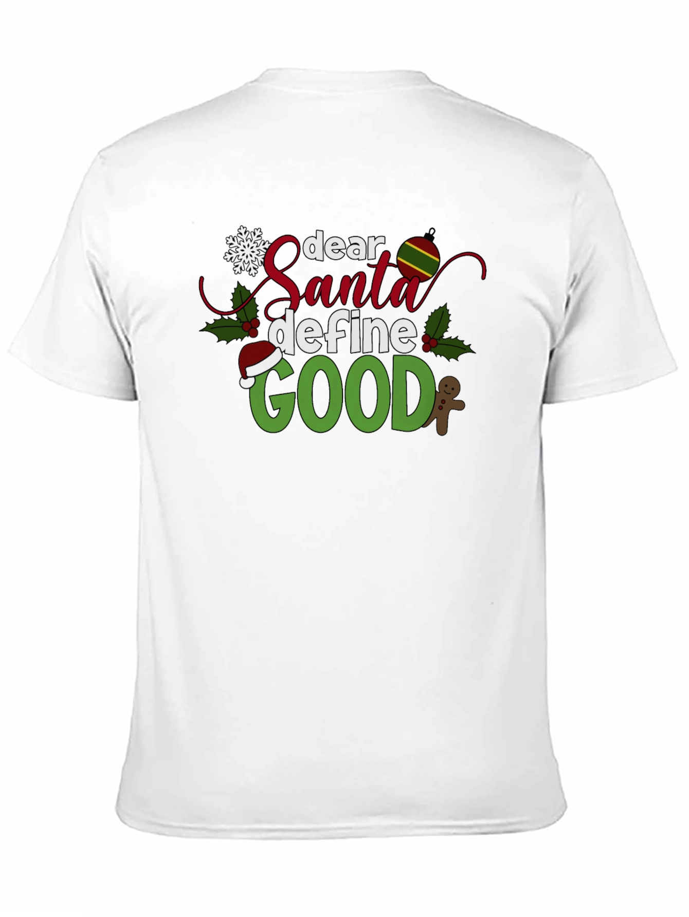 Dear Santa Define Good Black Christmas T-Shirt