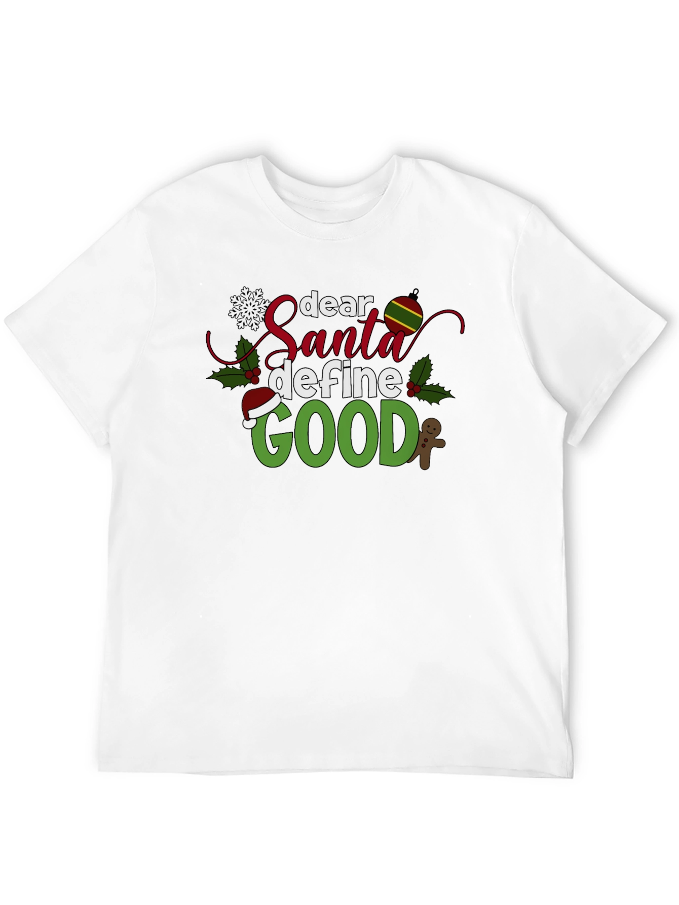 Dear Santa Define Good Black Christmas T-Shirt