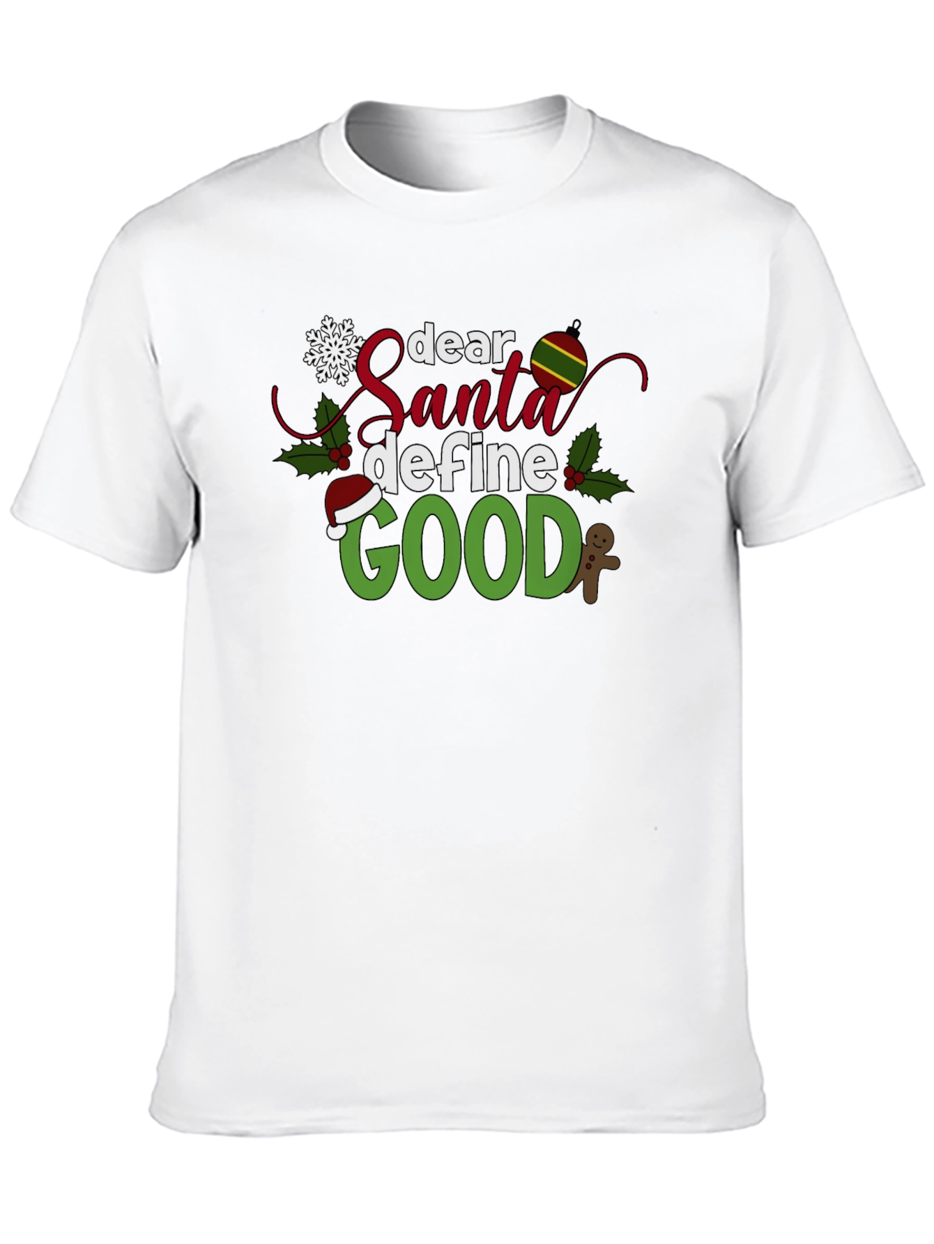 Dear Santa Define Good Black Christmas T-Shirt