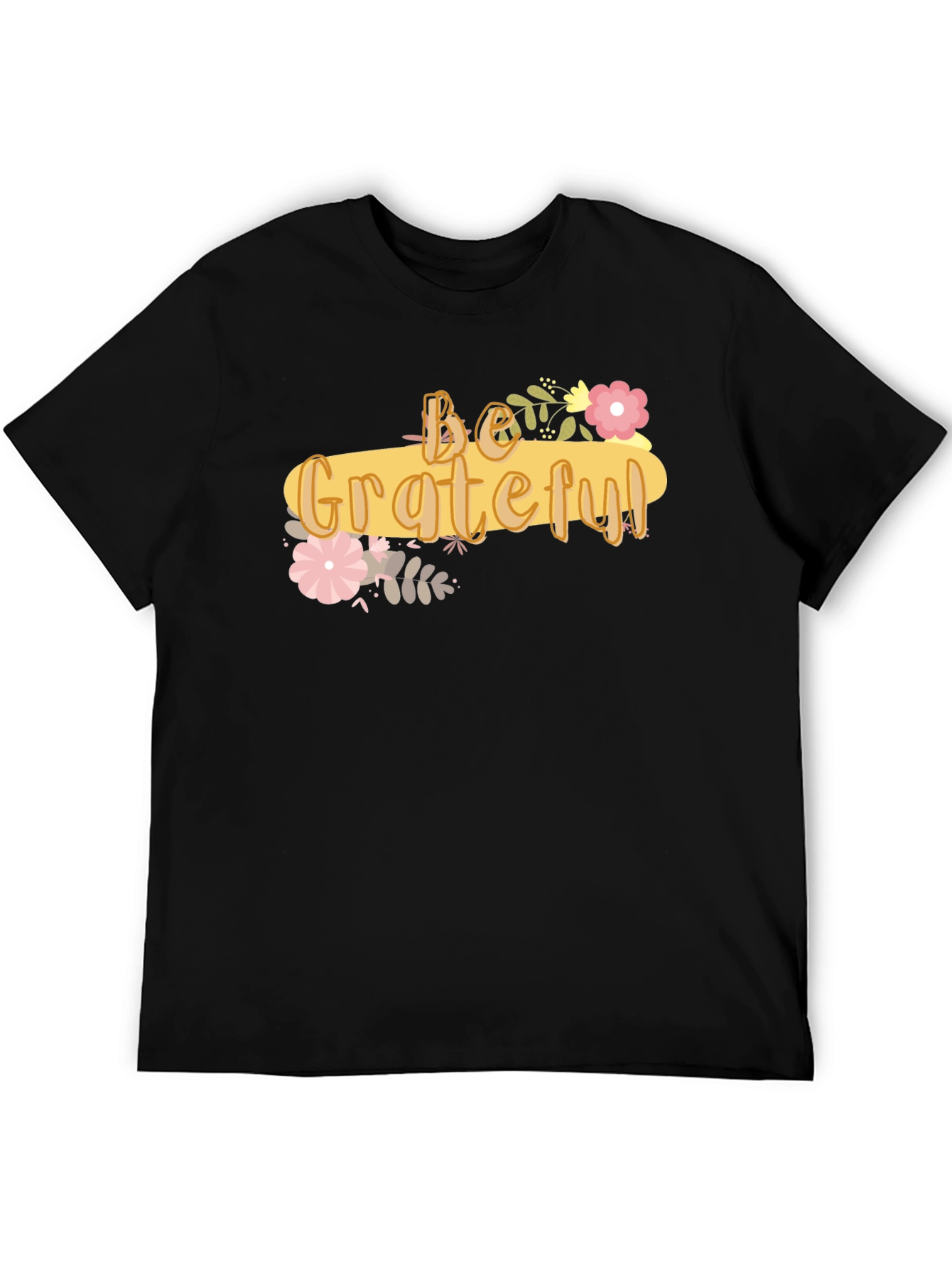 Be Grateful Graphic Tee - Soft Cotton Blend Shirt