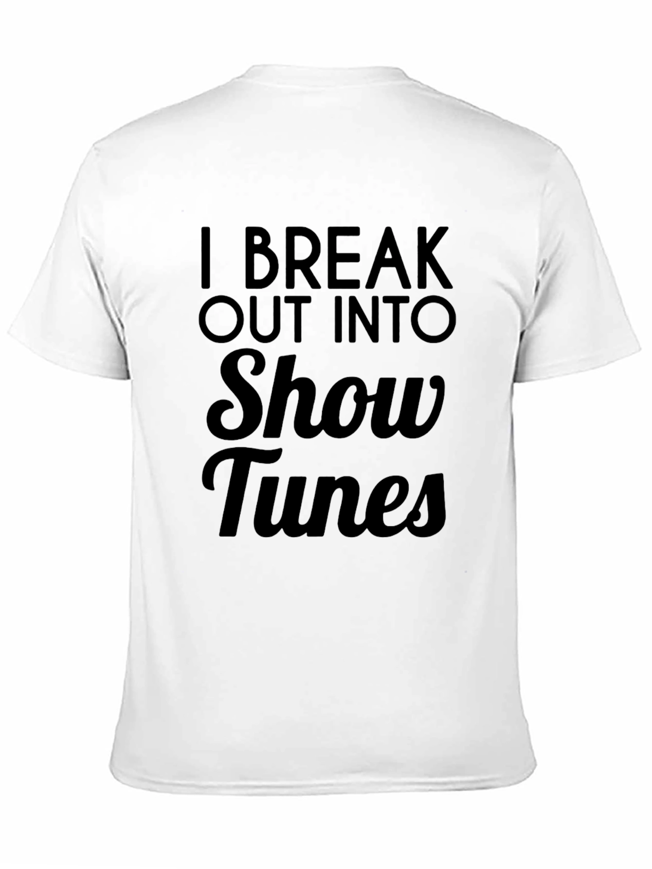 Show Tunes T-Shirt - Musicals Theatre Broadway Tee