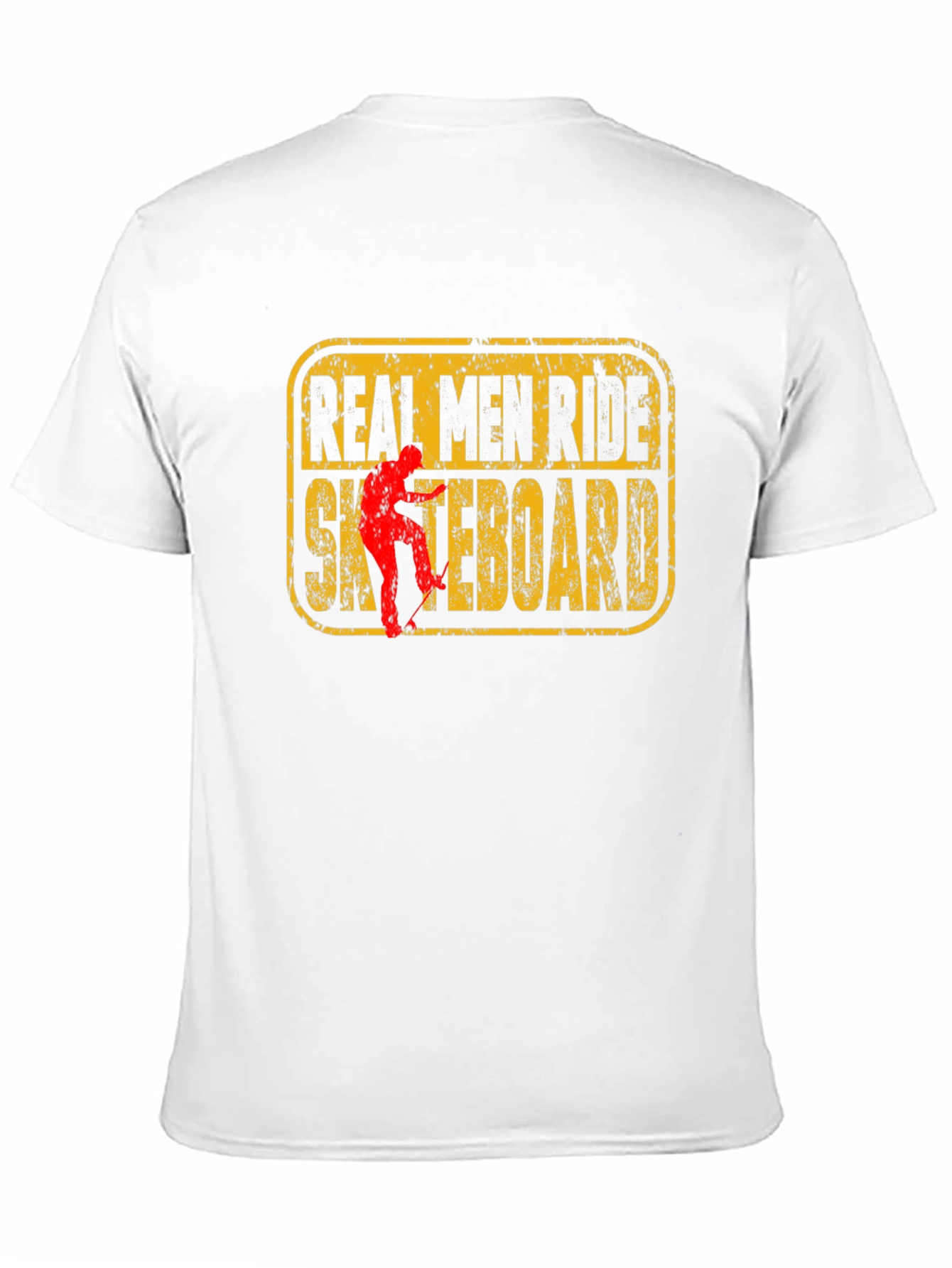 Real Men Ride Skateboard Graphic Tee